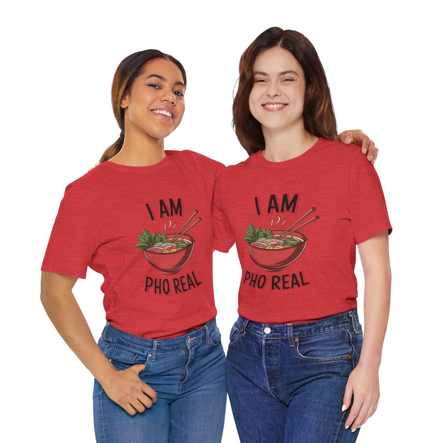 I Am Pho Real T-Shirt | Funny Pho Noodle Bowl Tee, Vietnamese Food Pun Shirt, Ramen & Noodle Lover Gift, Cute Asian Cuisine Graphic Top