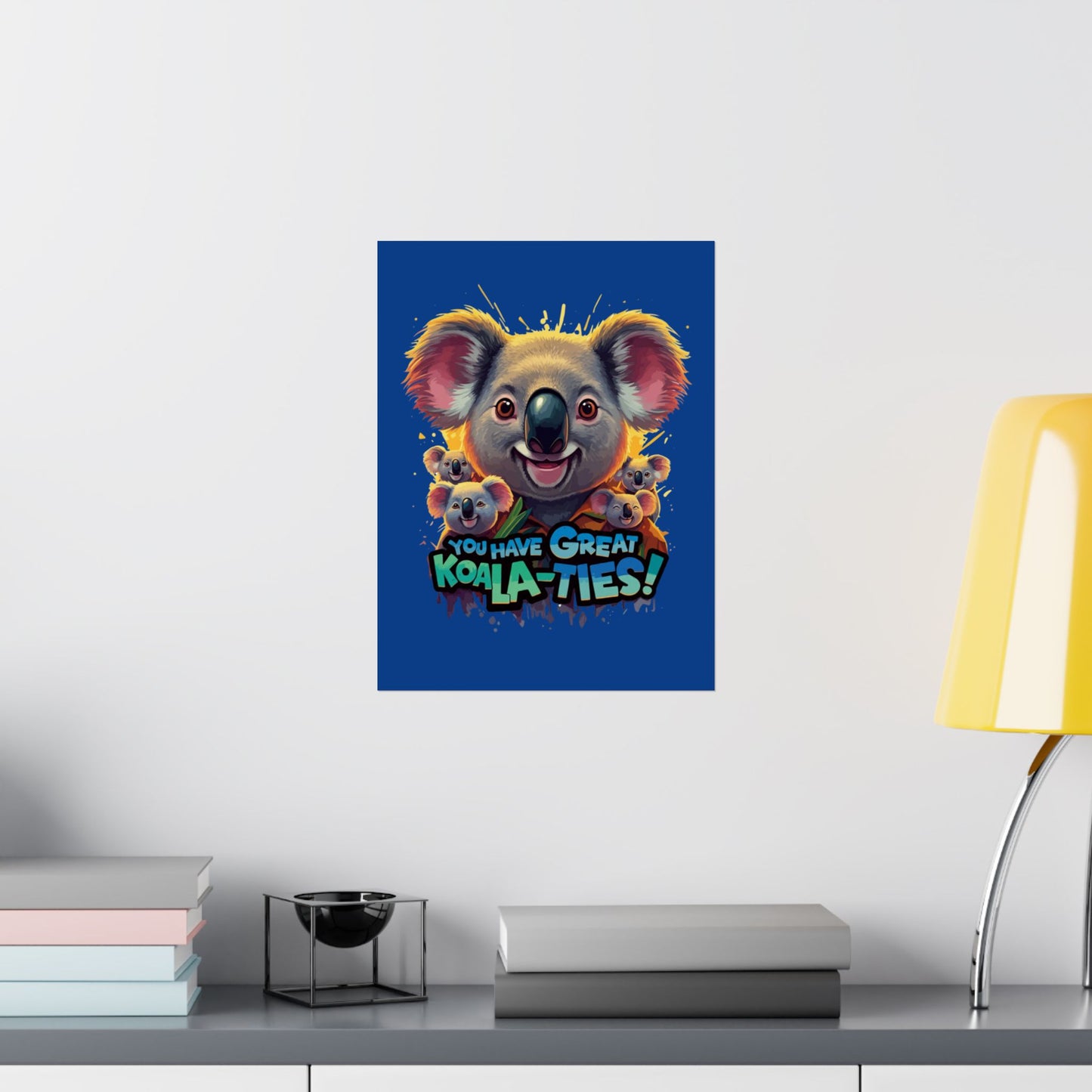 Vertical Poster - Great Koala-Ties Pun Design