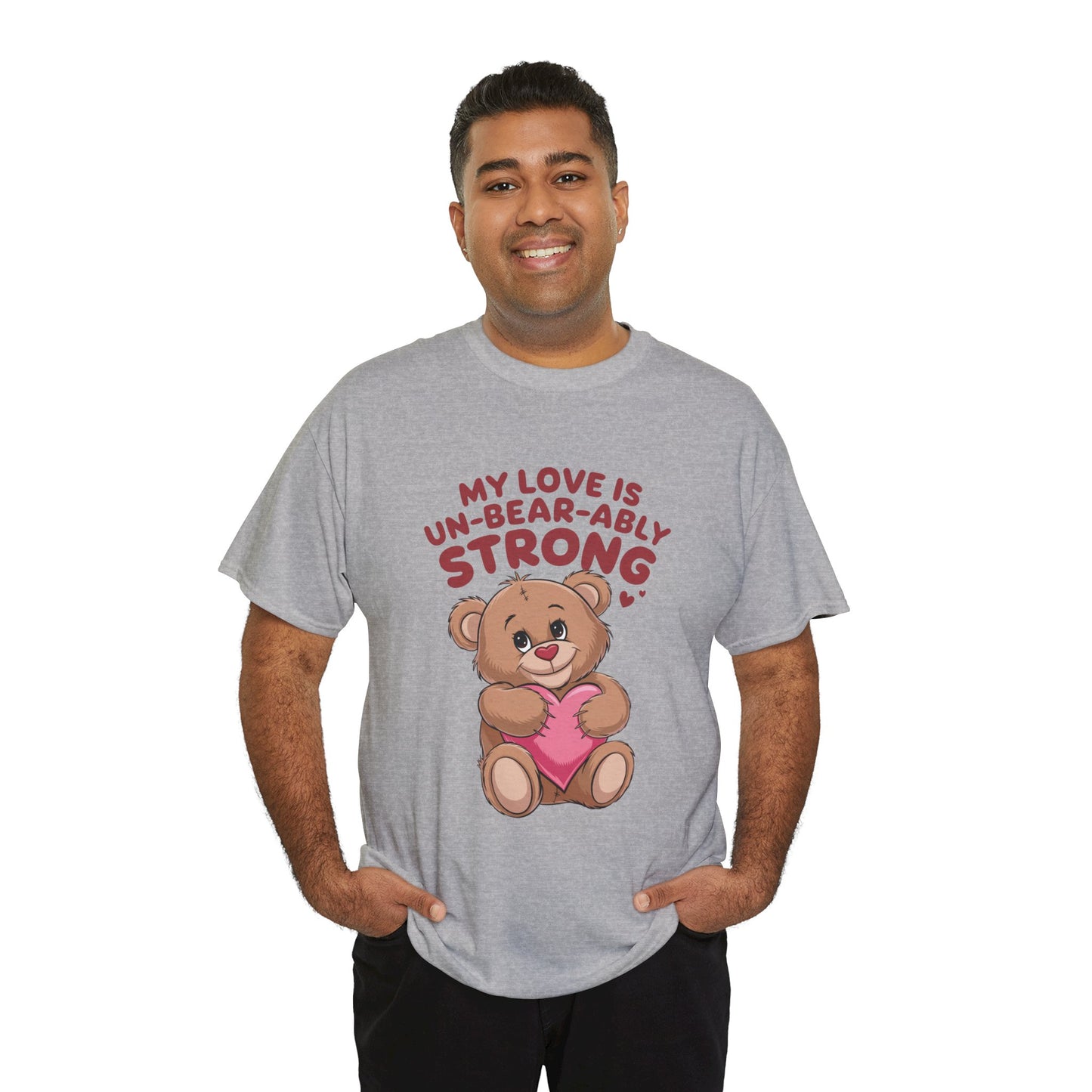 Un-Bear-ably Strong Valentine Shirt, Teddy Bear Heart Tee, Cute Love Graphic T-Shirt, Valentines Gift, Romantic Couple Top, Gift For Her