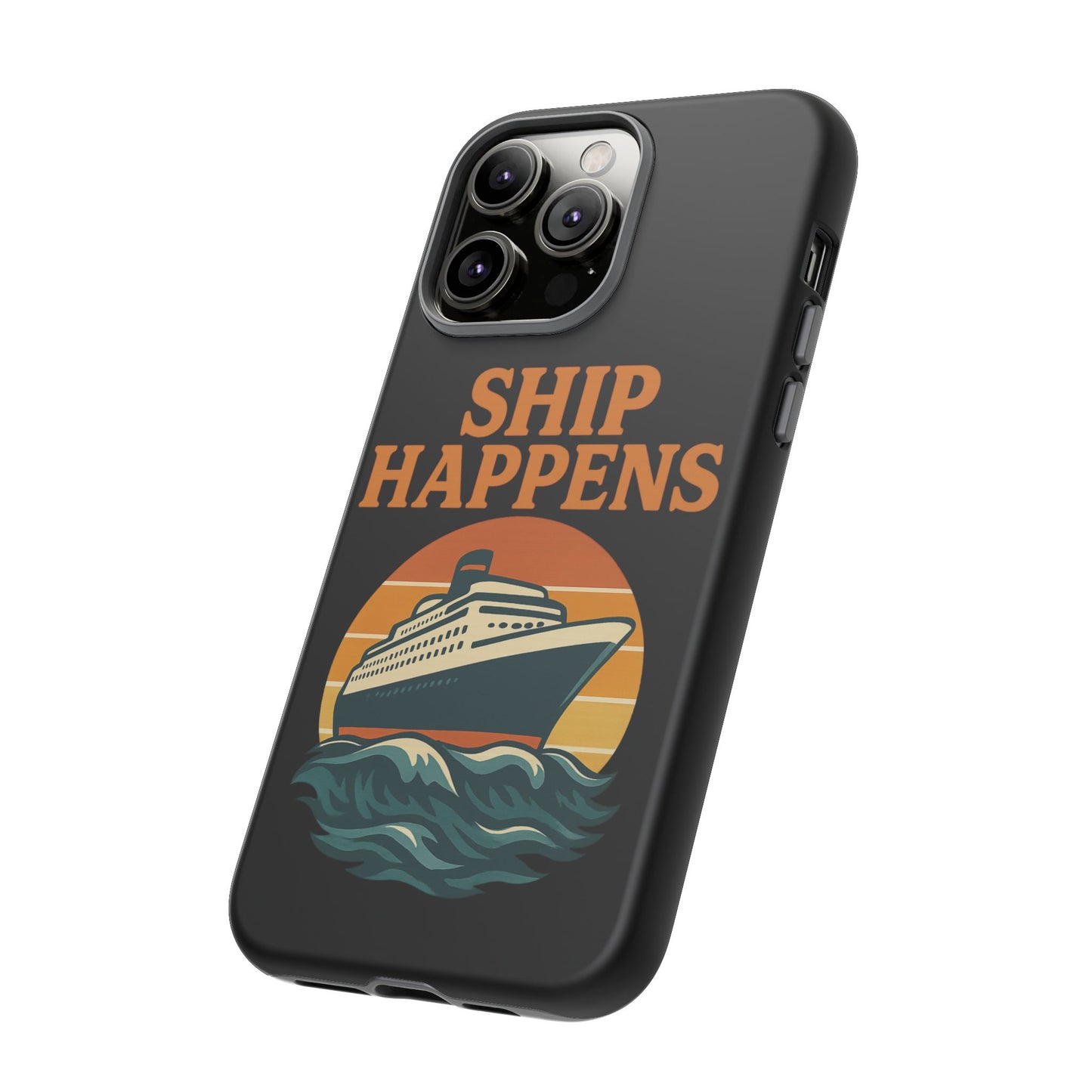 iPhone Case Ship Happens Sunset Cruise Case Gift for Travel Lovers Nautical Phone Case Cruise Accessory