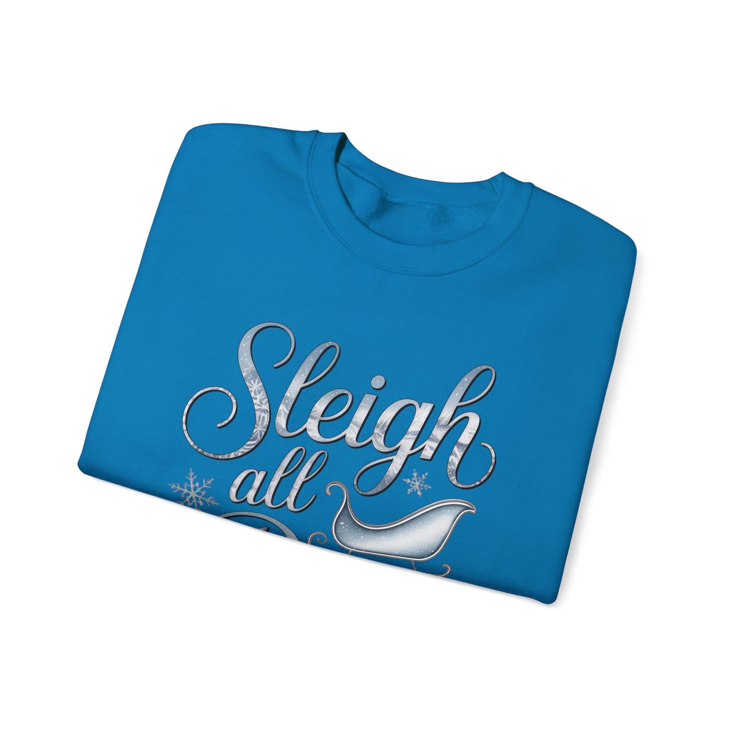 Sleigh All Day Christmas Sweatshirt, Funny Holiday Sweater, Cozy Unisex Crewneck, Cute Festive Winter Gift For Friends And Family