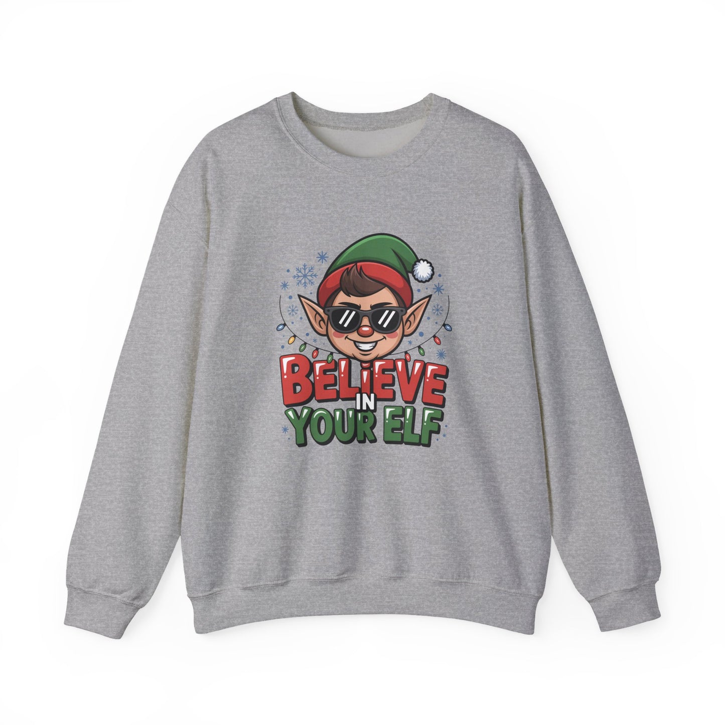 Believe In Your Elf Christmas Sweatshirt, Funny Elf Holiday Sweater, Unisex Christmas Crewneck, Festive Gift For Friends And Family