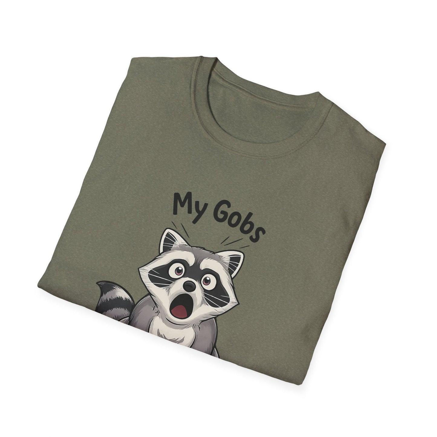 My Gobs Have Been Smacked Shirt, Funny Raccoon T Shirt, Gobsmacked Joke Tee, Meme Animal Shirt, Absurd Humor Graphic Tee