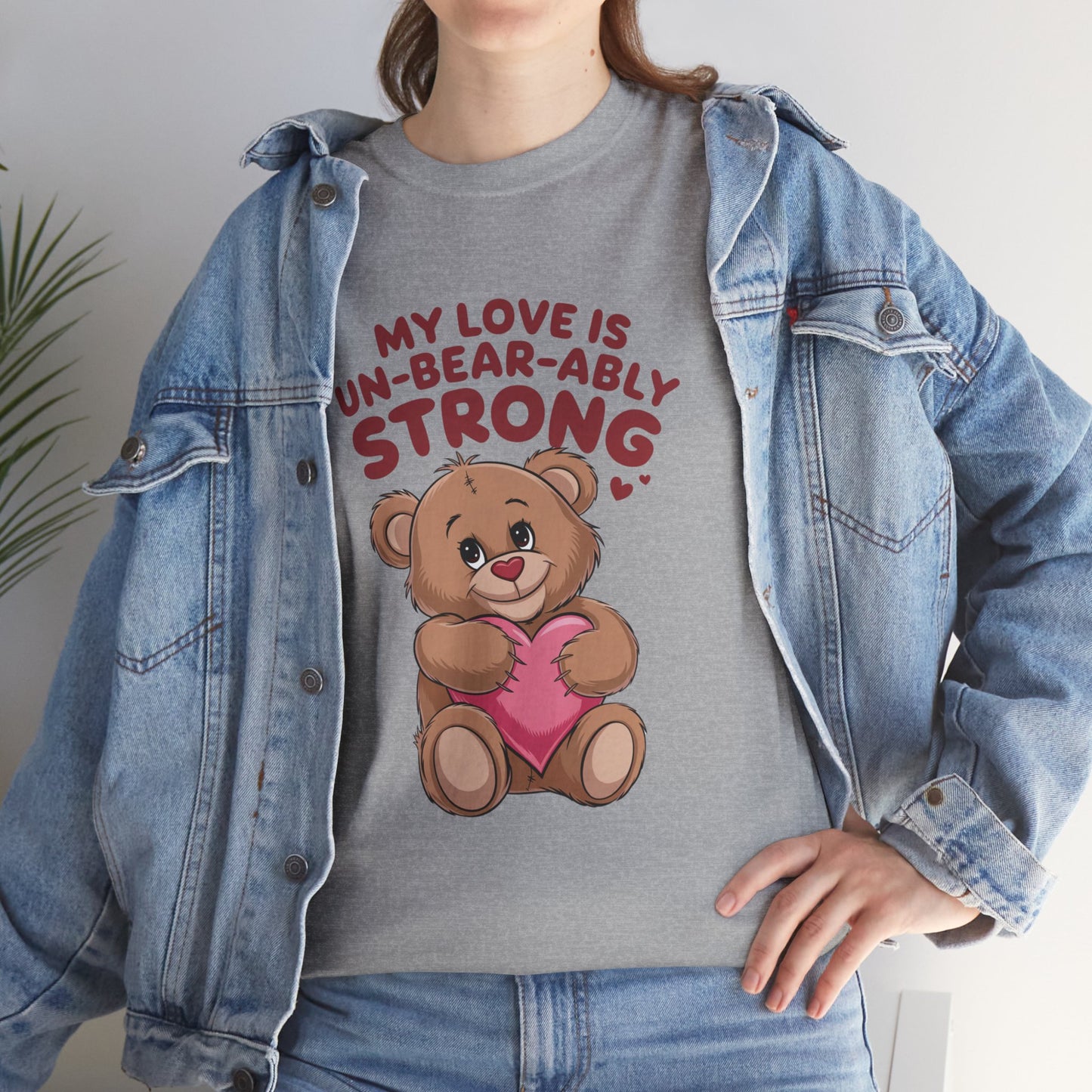 Un-Bear-ably Strong Valentine Shirt, Teddy Bear Heart Tee, Cute Love Graphic T-Shirt, Valentines Gift, Romantic Couple Top, Gift For Her