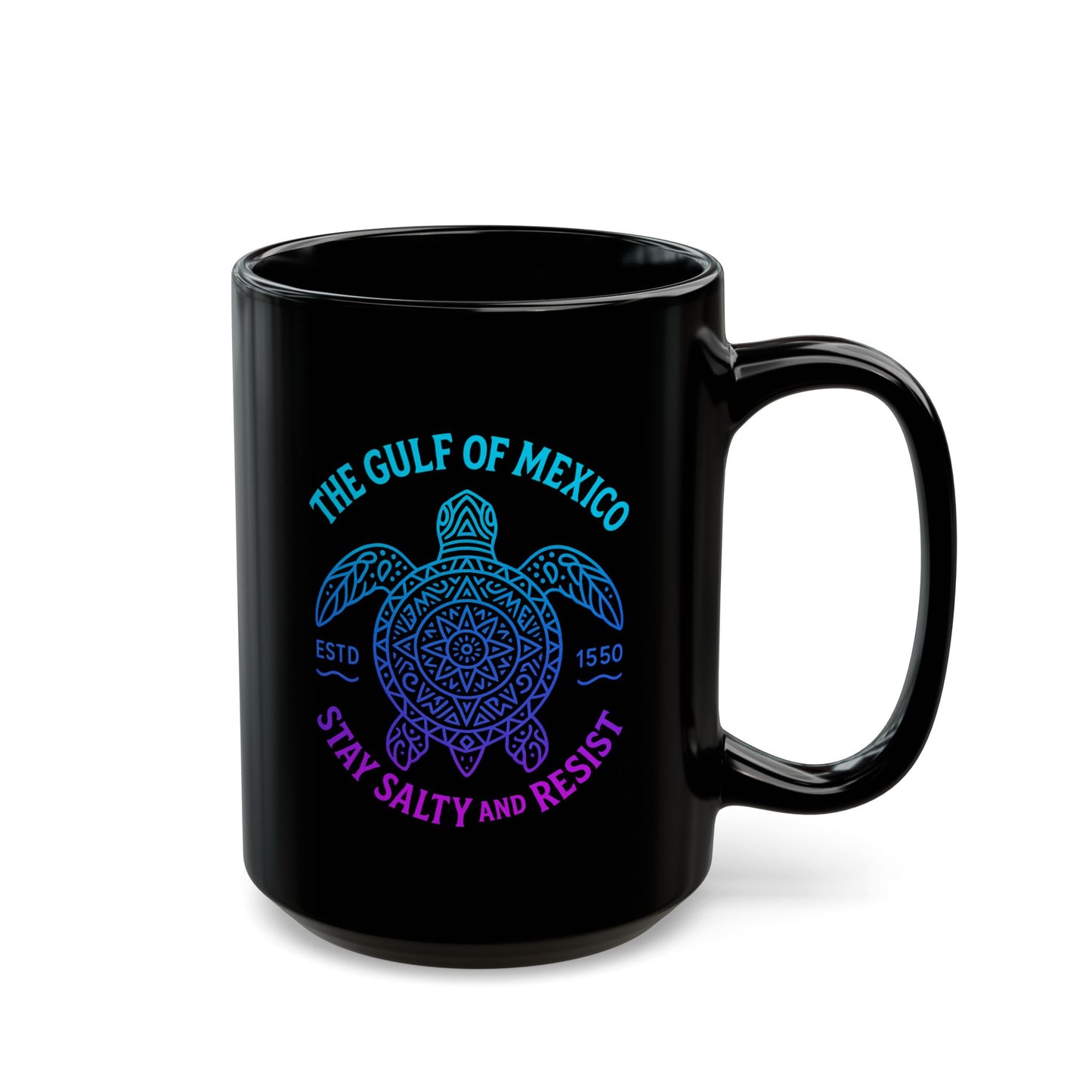 Gulf of Mexico Sea Turtle Mug - Stay Salty and Resist - Ocean Conservation Gift - Coastal Pride Coffee Cup - Nautical Vibes