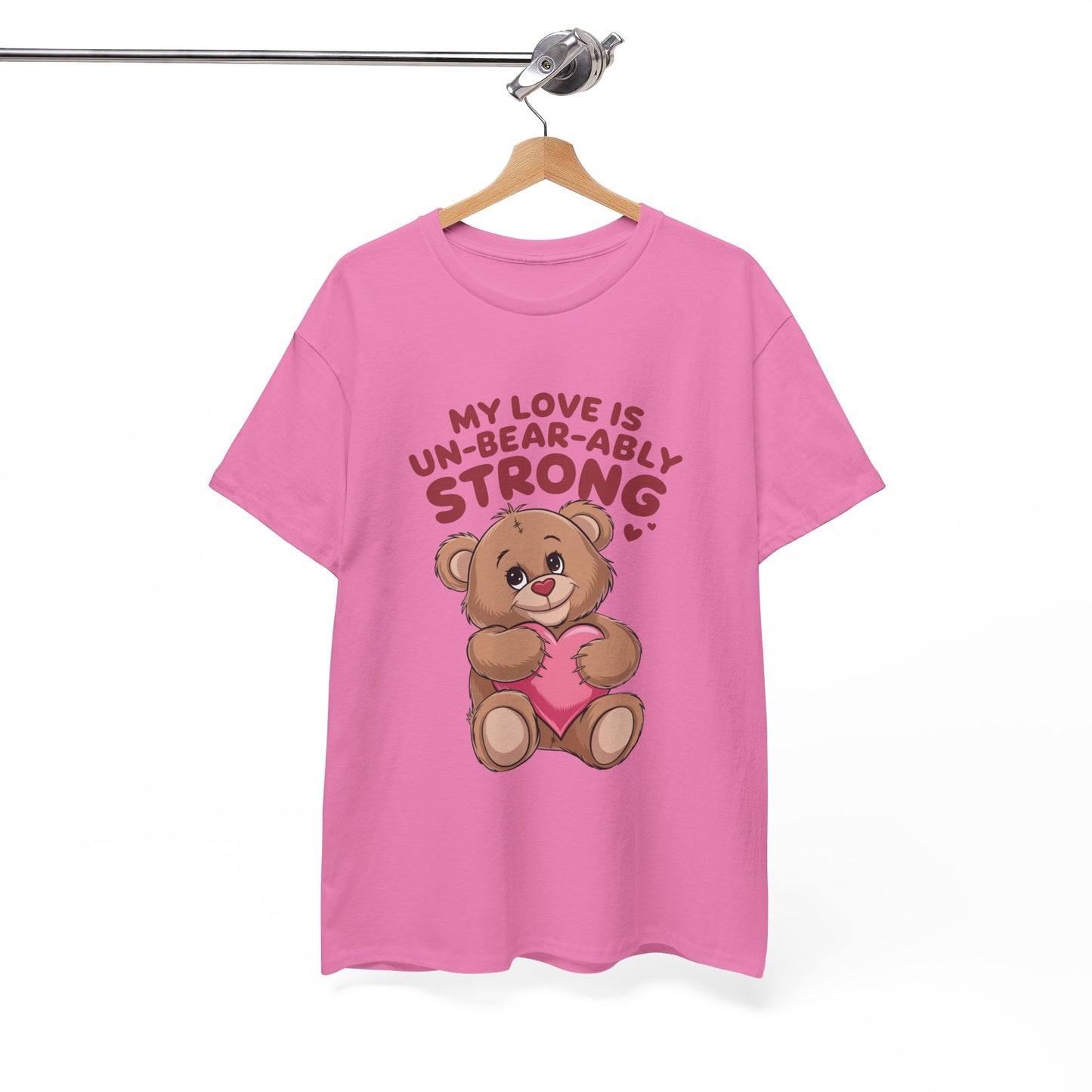 Un-Bear-ably Strong Valentine Shirt, Teddy Bear Heart Tee, Cute Love Graphic T-Shirt, Valentines Gift, Romantic Couple Top, Gift For Her