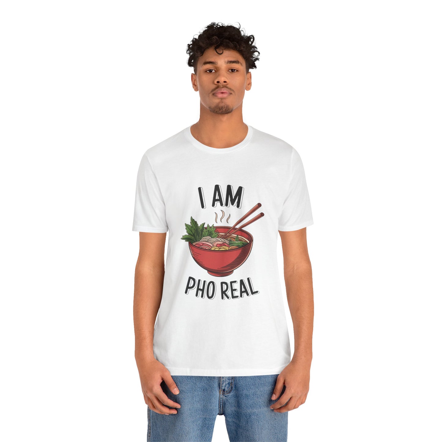 I Am Pho Real T-Shirt | Funny Pho Noodle Bowl Tee, Vietnamese Food Pun Shirt, Ramen & Noodle Lover Gift, Cute Asian Cuisine Graphic Top