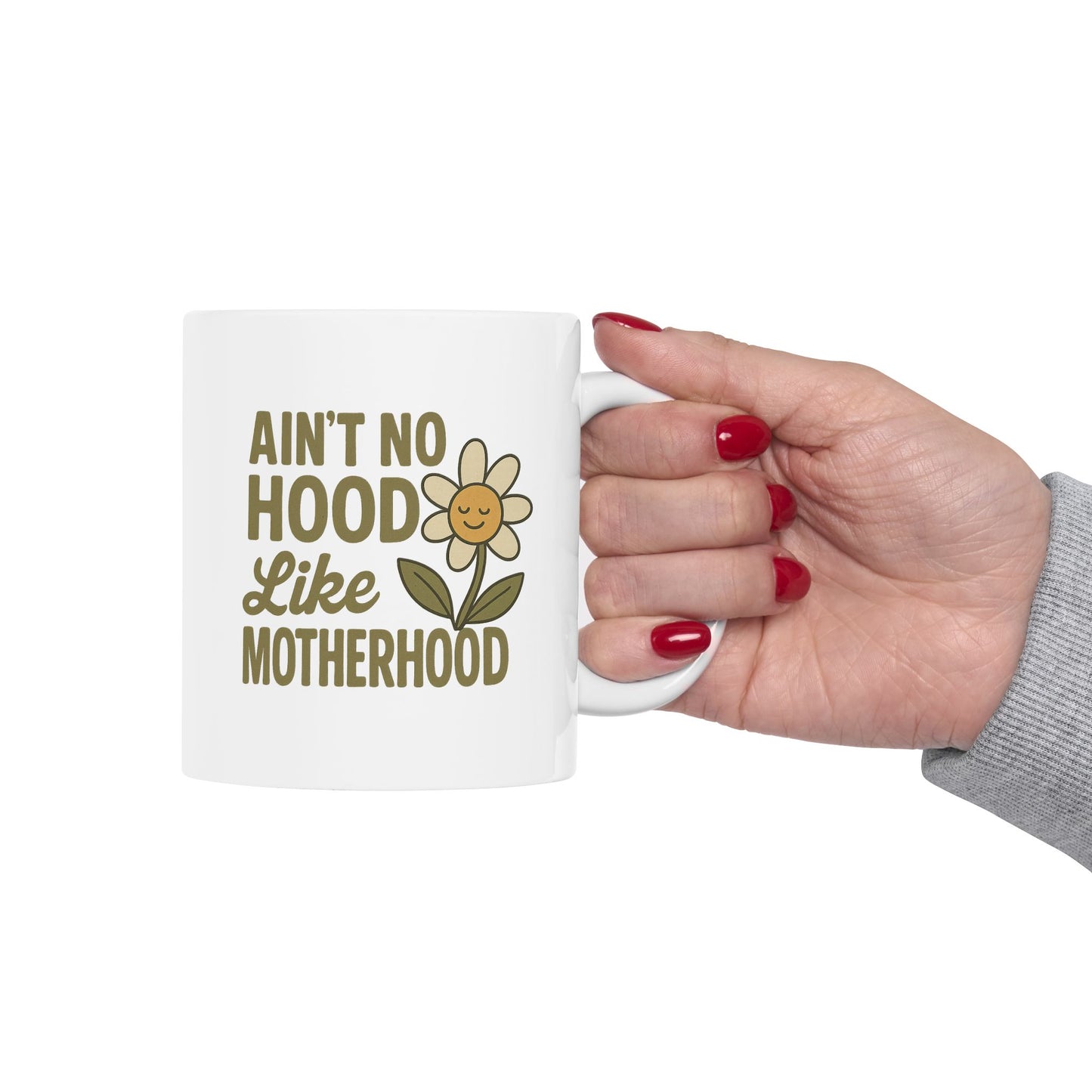 Funny Mom Mug – “Ain’t No Hood Like Motherhood” Coffee Cup | Cute Mother’s Day Gift, Baby Shower Present, New Mom Appreciation Mug
