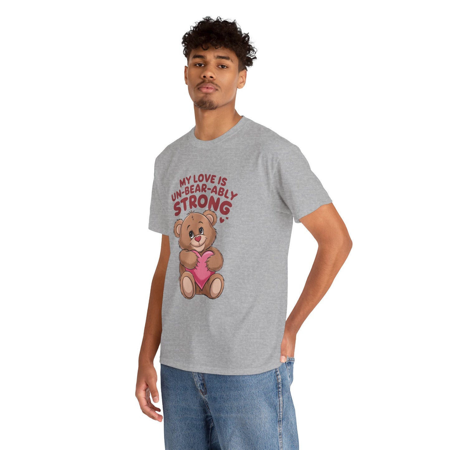 Un-Bear-ably Strong Valentine Shirt, Teddy Bear Heart Tee, Cute Love Graphic T-Shirt, Valentines Gift, Romantic Couple Top, Gift For Her