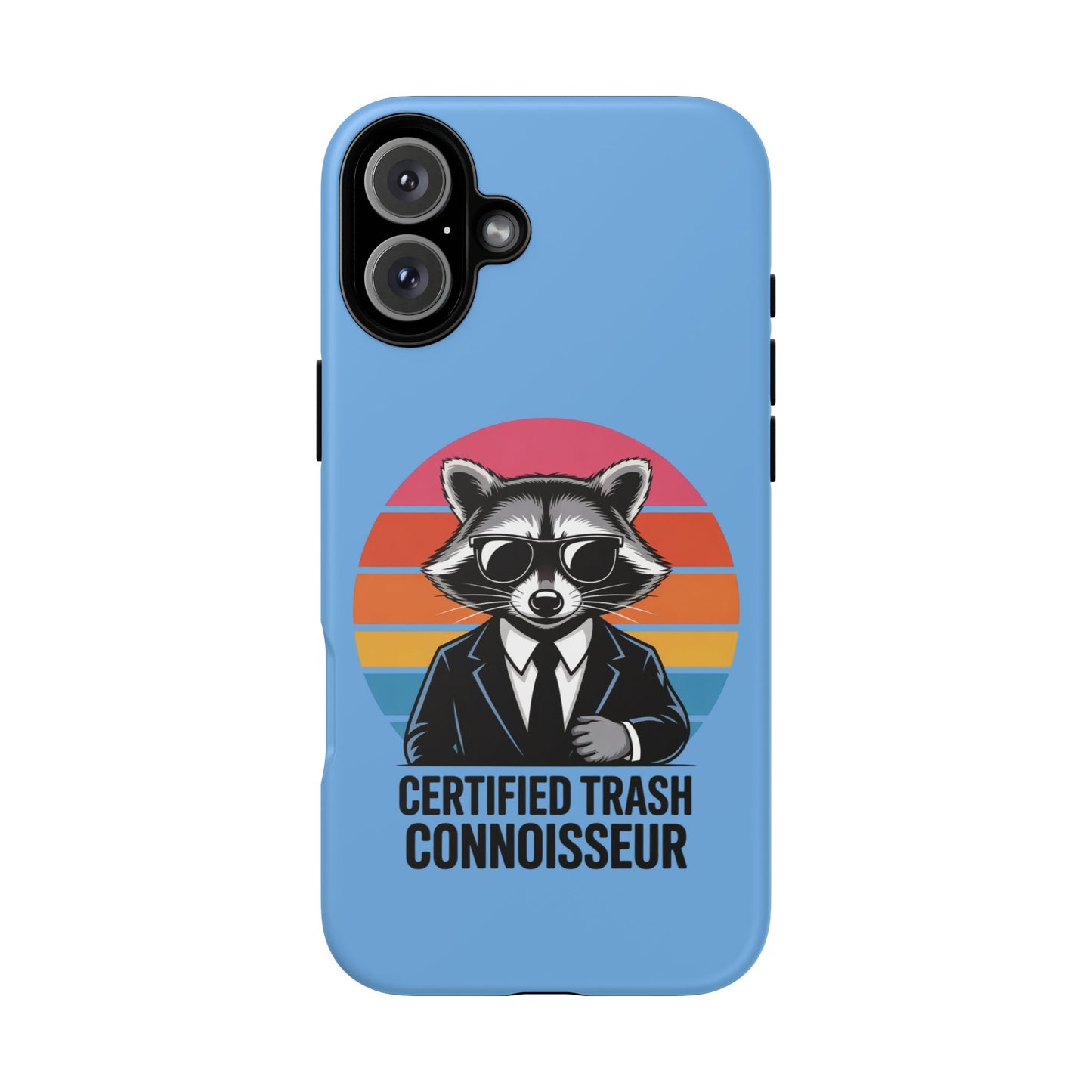 Humorous Raccoon Phone Case - Certified Trash Connoisseur