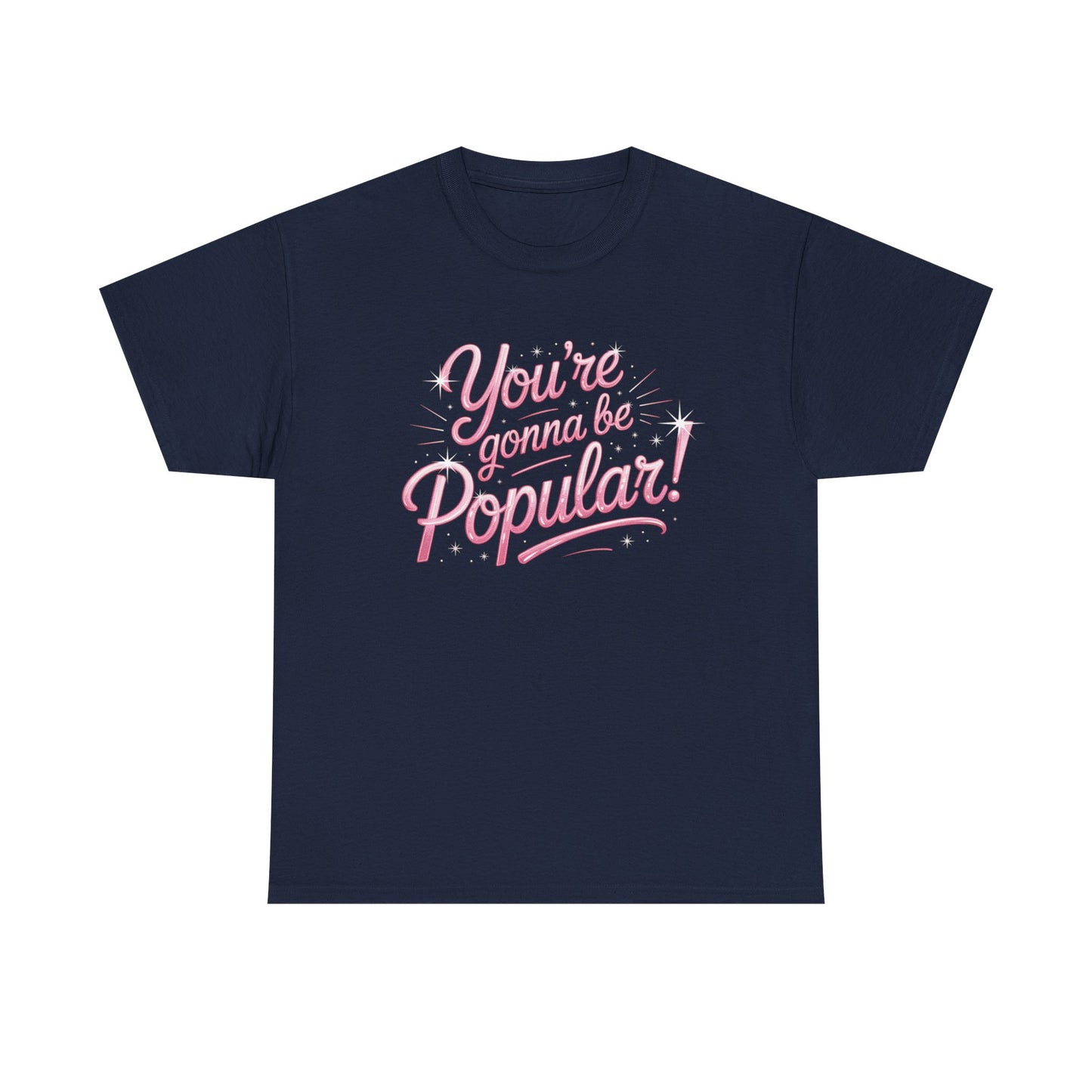 You’re Gonna Be Popular Wicked Musical Tee – Broadway Quote Shirt – Funny Retro Typography T-Shirt for Theatre Fans & Musical Lovers