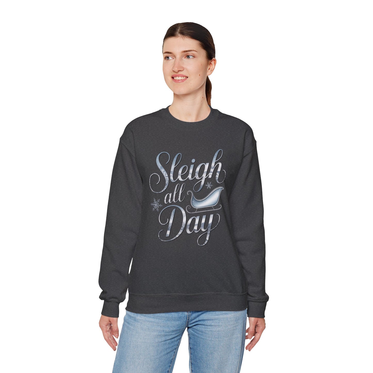 Sleigh All Day Christmas Sweatshirt, Funny Holiday Sweater, Cozy Unisex Crewneck, Cute Festive Winter Gift For Friends And Family