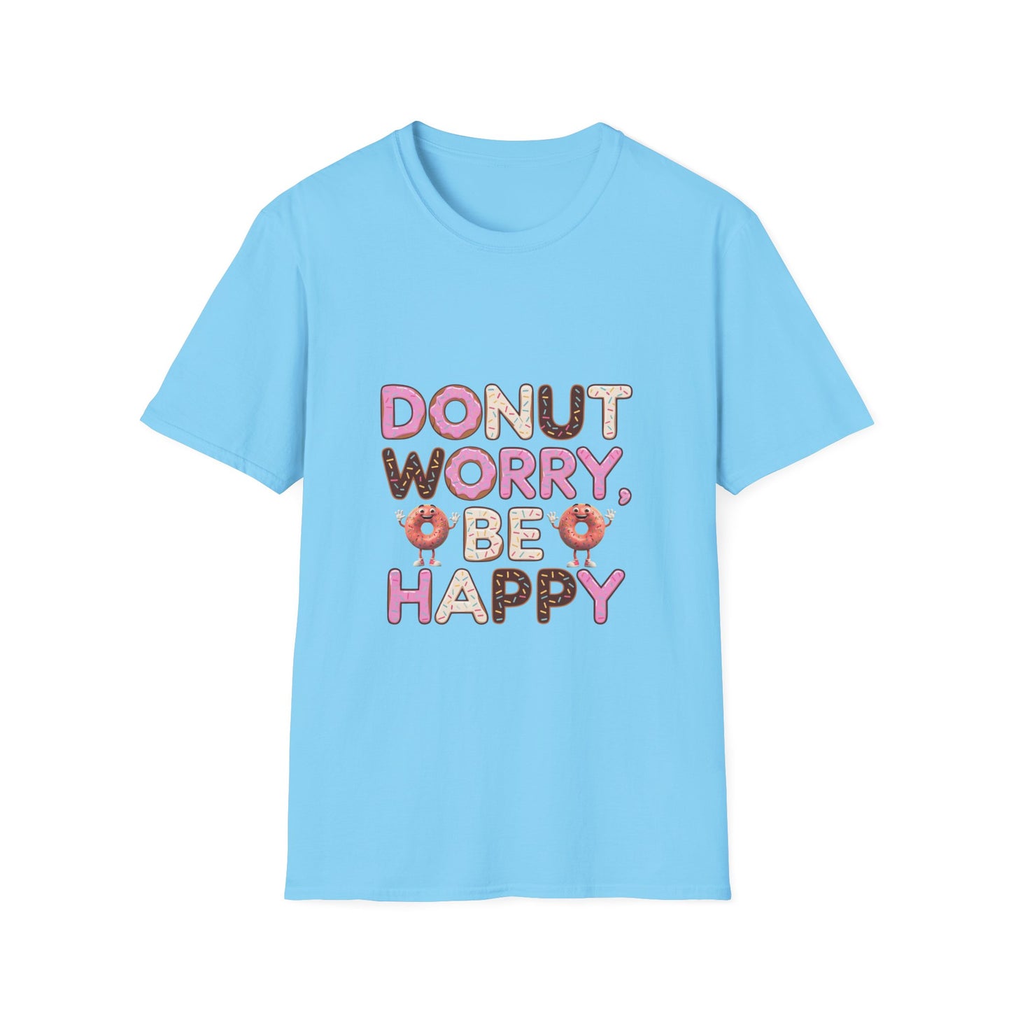 Donut Worry Be Happy T-Shirt