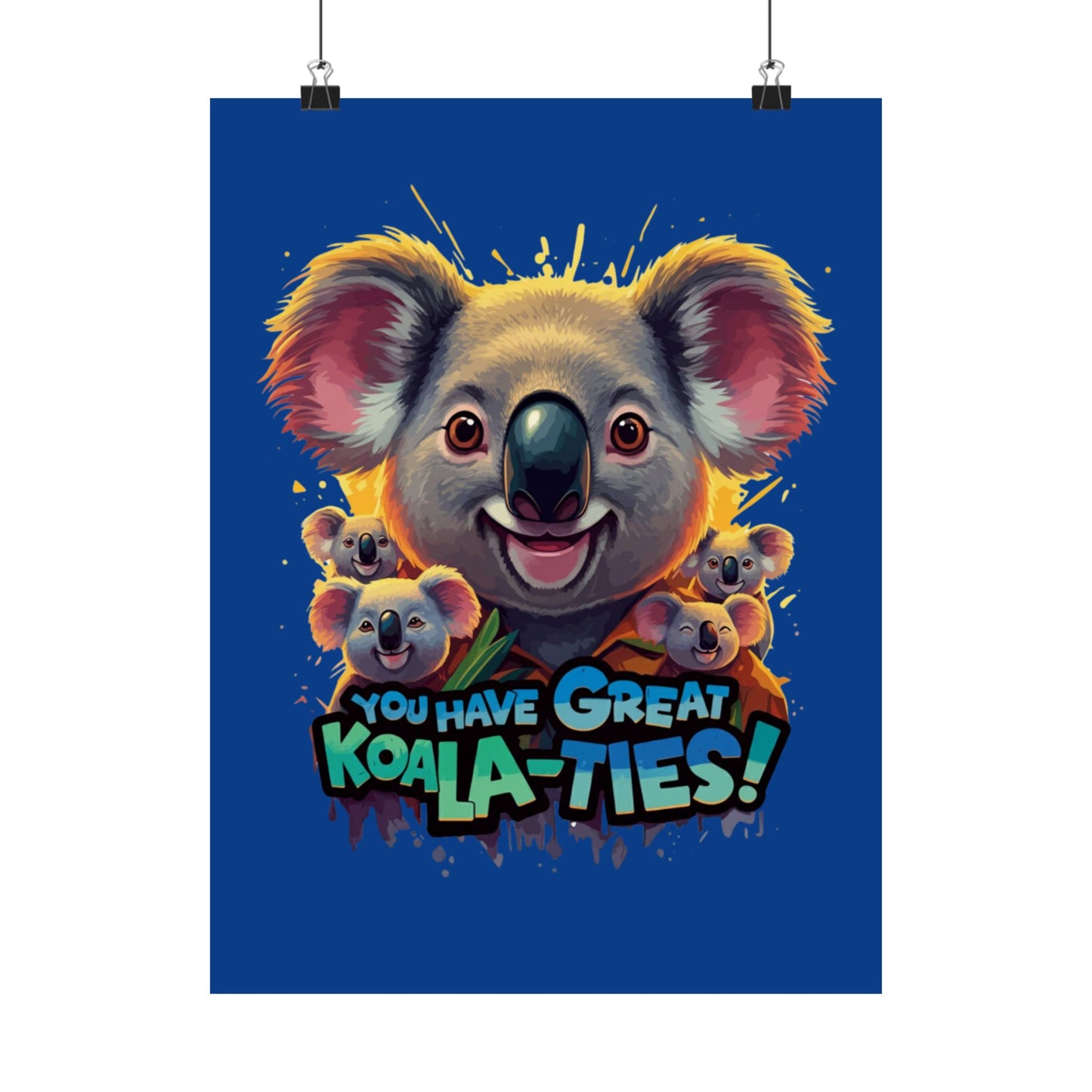 Vertical Poster - Great Koala-Ties Pun Design