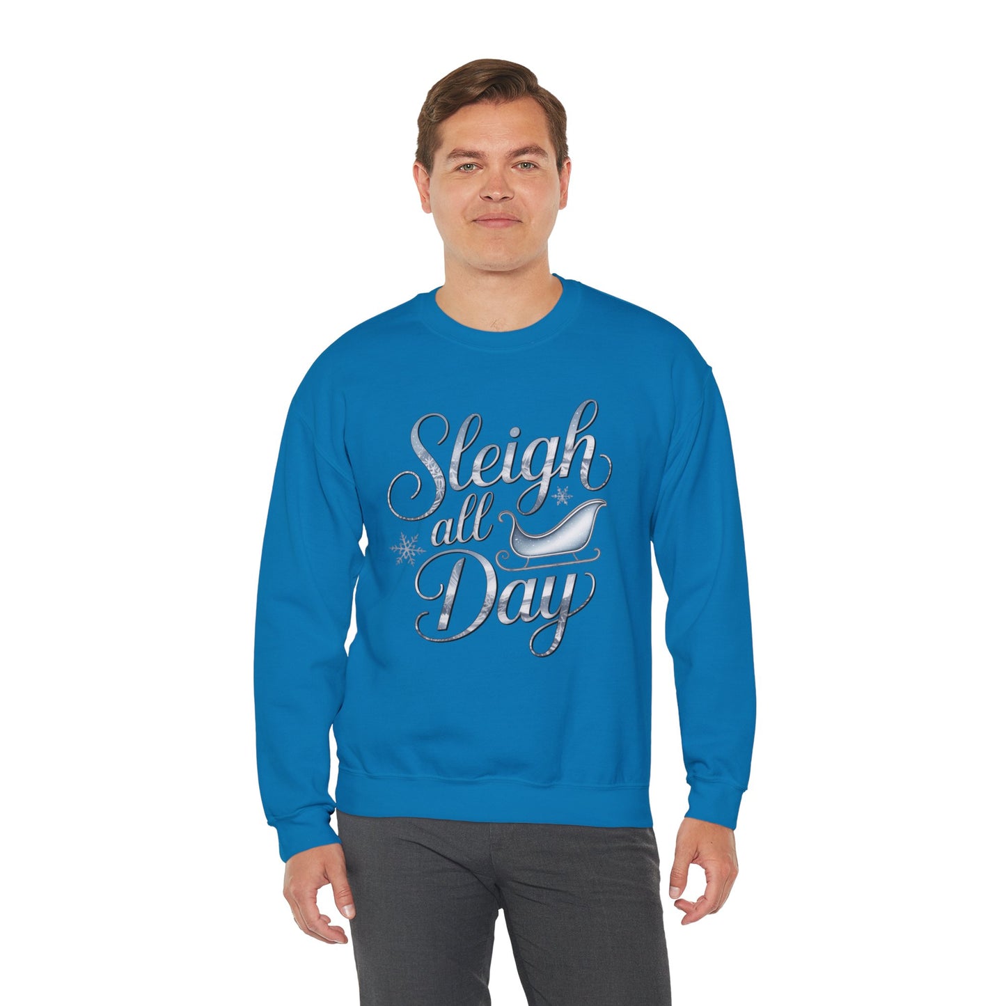 Sleigh All Day Christmas Sweatshirt, Funny Holiday Sweater, Cozy Unisex Crewneck, Cute Festive Winter Gift For Friends And Family