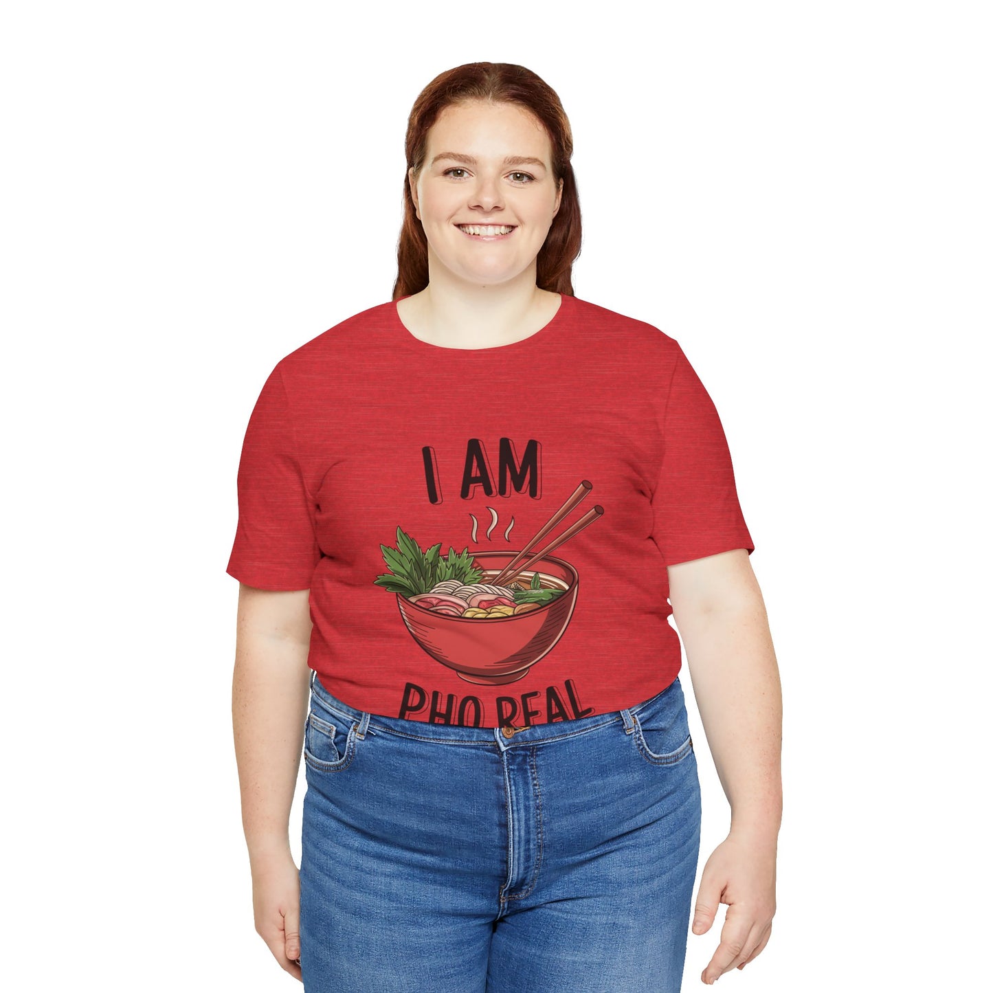 I Am Pho Real T-Shirt | Funny Pho Noodle Bowl Tee, Vietnamese Food Pun Shirt, Ramen & Noodle Lover Gift, Cute Asian Cuisine Graphic Top