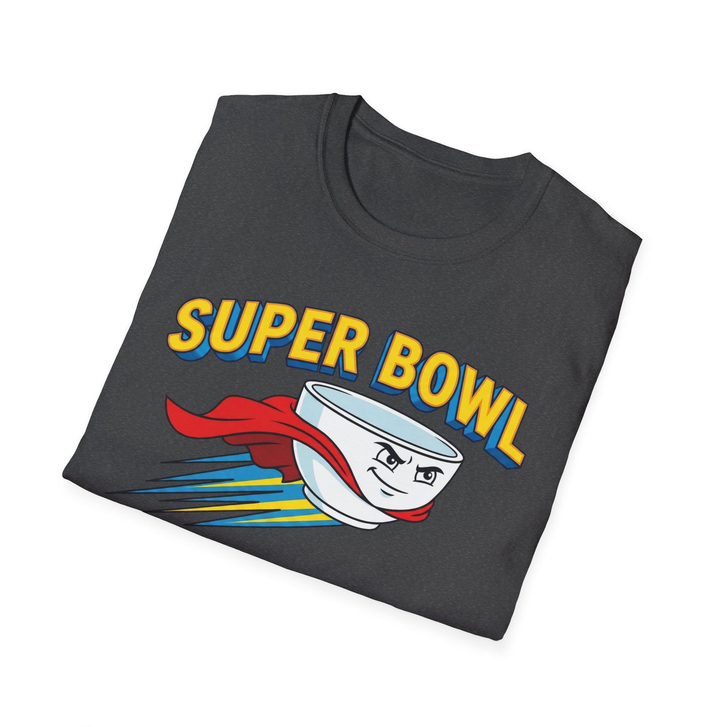 Super Bowl Shirt, Funny Super Bowl T Shirt, Football Party Shirt, Game Day Tee, Bowl Pun Shirt, Super Bowl Party Shirt, Unisex Graphic Tee