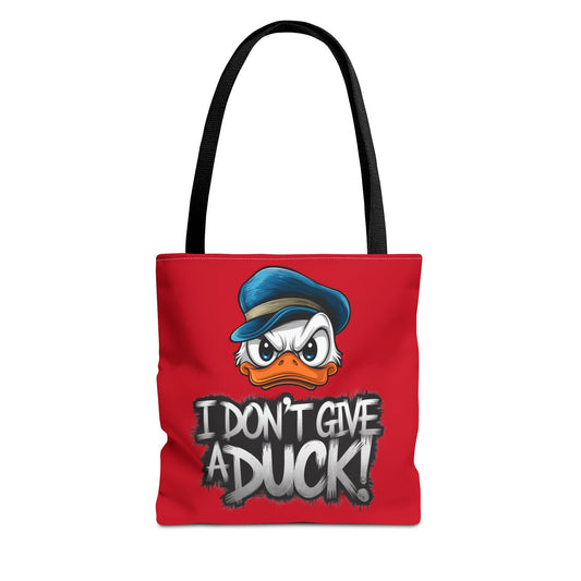 I Don't Give a Duck! Tote Bag