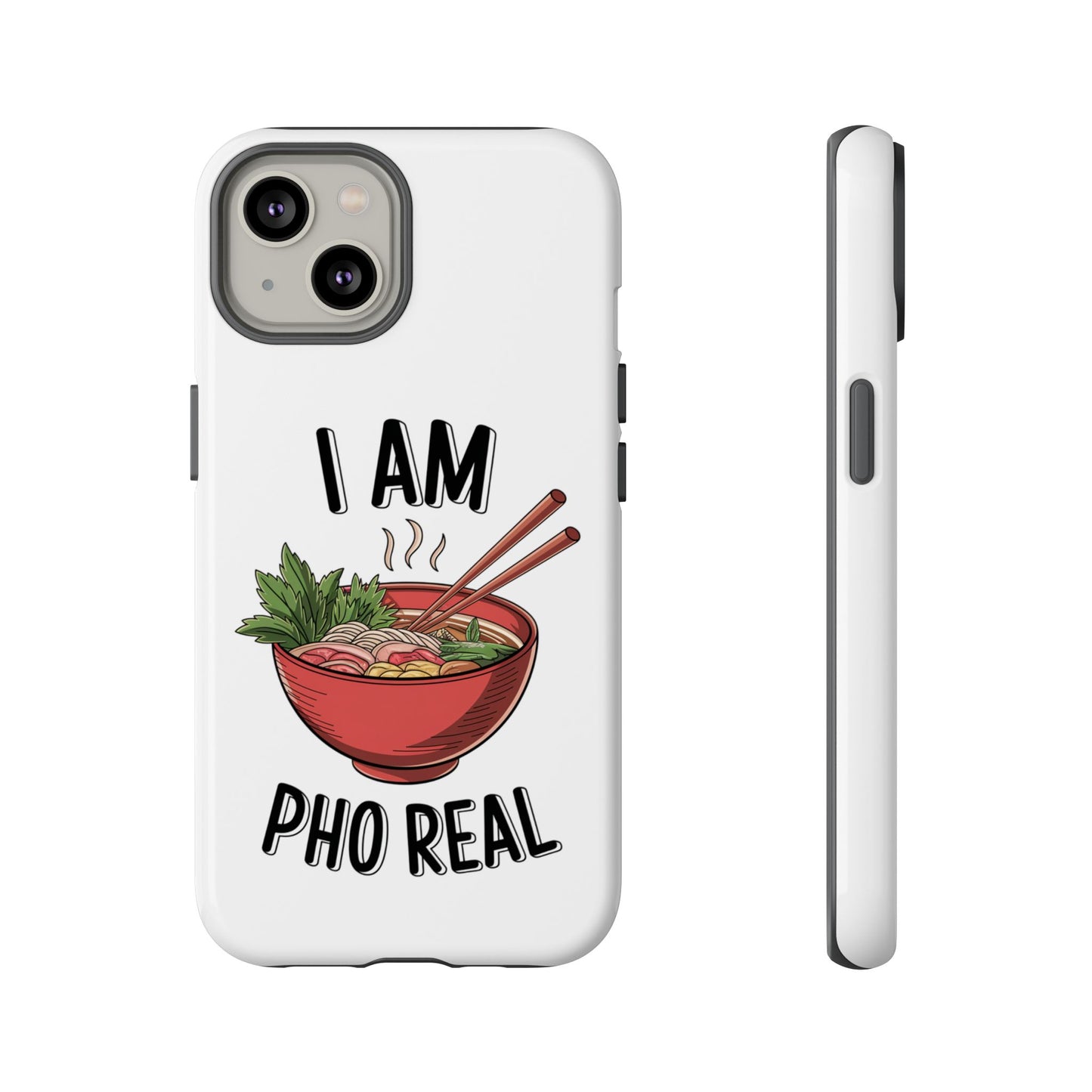 Pho Real Tough Phone Case Pho iPhone Case Foodie Phone Case