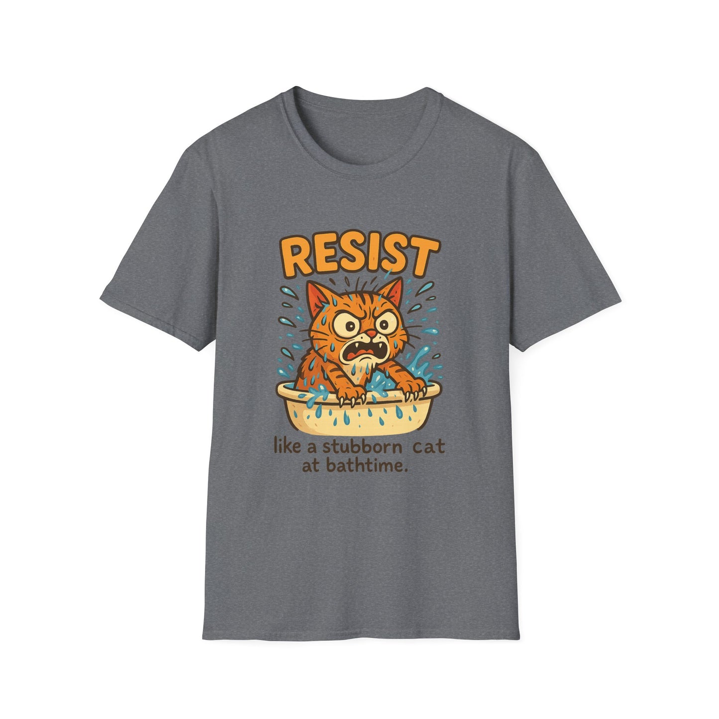 Resist Like A Stubborn Cat At Bathtime Funny Cat Lover Graphic Tee - Quirky Self Care Shirt - Gift For Pet Moms, Dads and Humor Fans