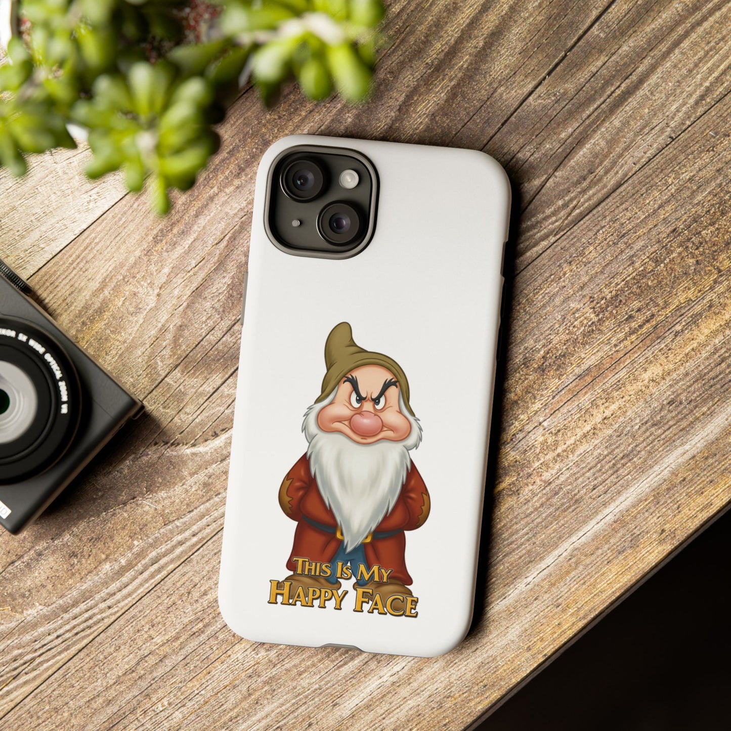 iPhone Case - Grumpy Dwarf 'This is My Happy Face'