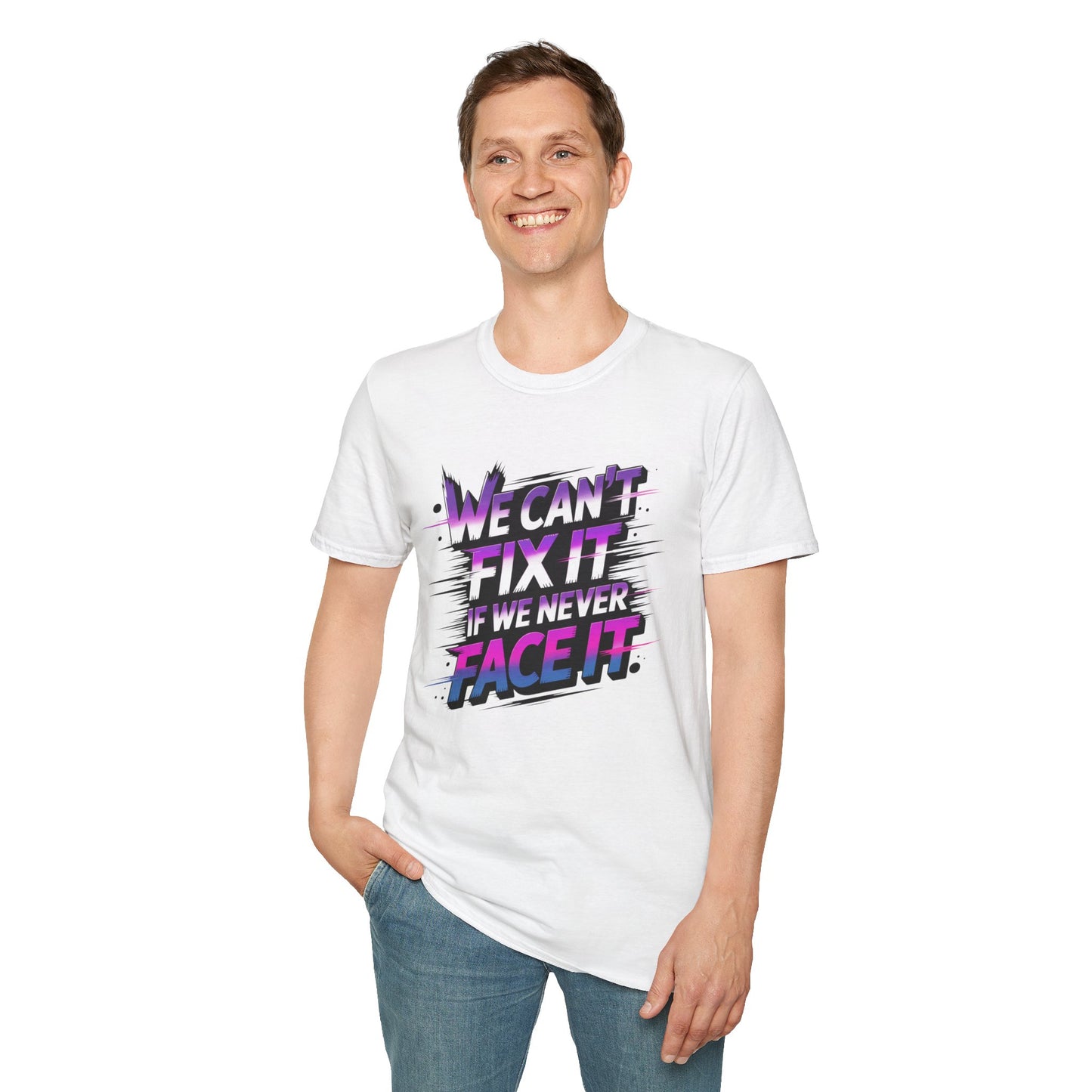 We Can't Fix It If We Never Face It T-Shirt, KPop Anime Inspired Graphic Tee, Motivational Quote Shirt, Empowering Aesthetic Top For Fans And Dreamers