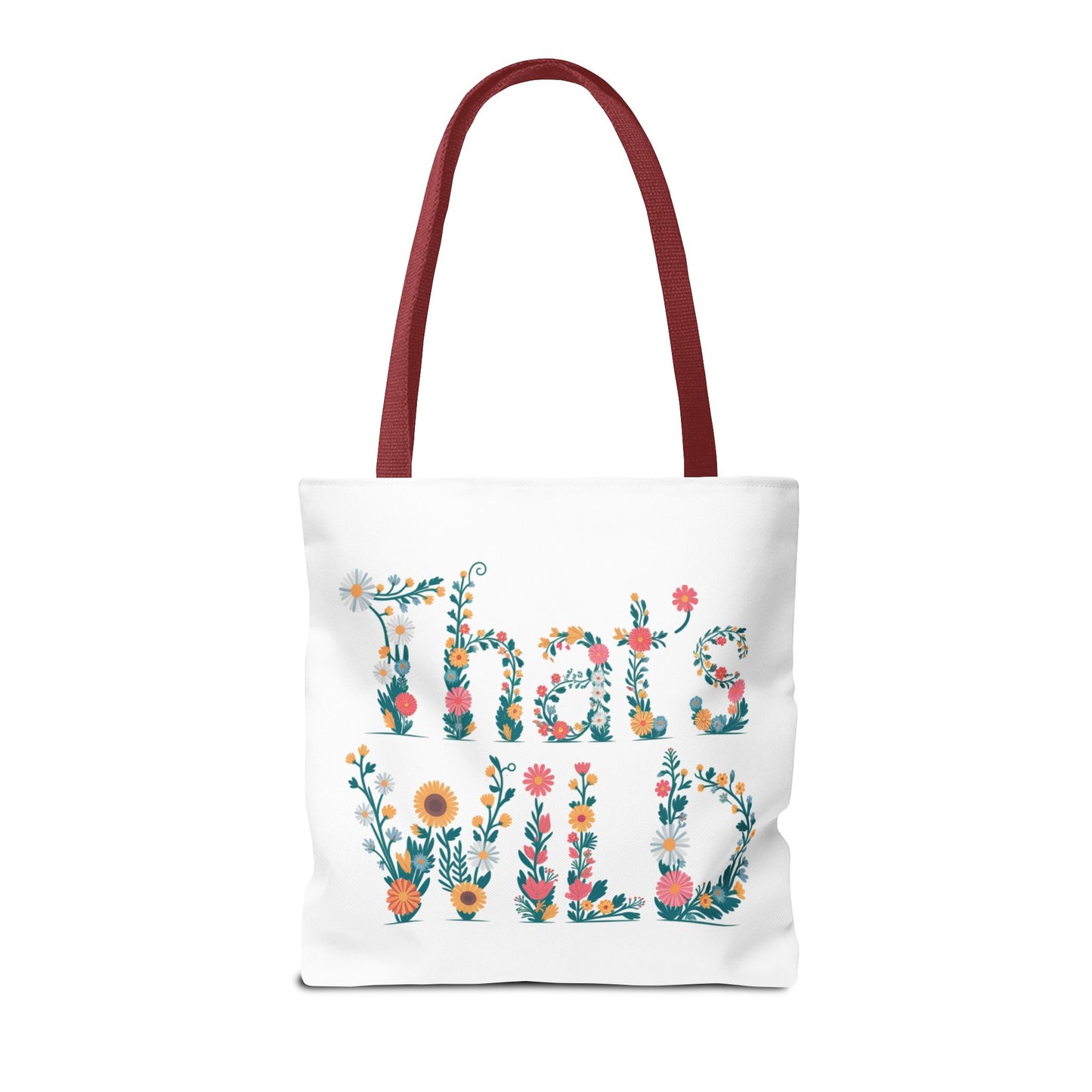 That’s Wild Floral Tote Bag – Cute Boho Canvas Bag With Colorful Flower Lettering, Eco Reusable Shopping Tote, Nature Lover Gift For Everyday Style