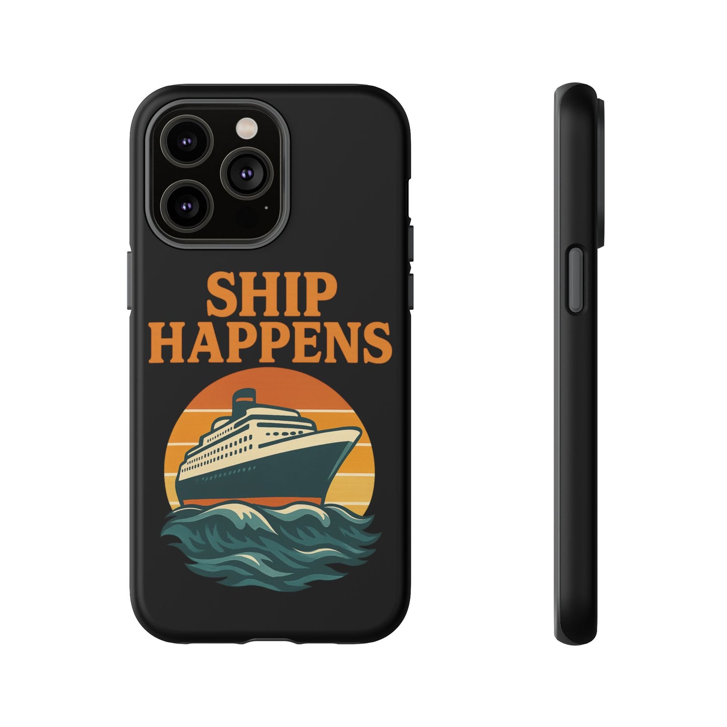 iPhone Case Ship Happens Sunset Cruise Case Gift for Travel Lovers Nautical Phone Case Cruise Accessory