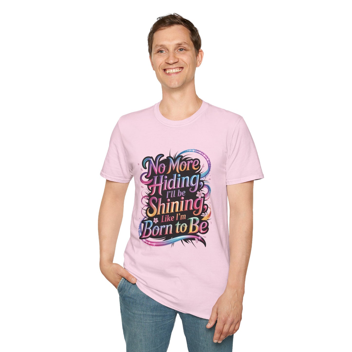 No More Hiding T-Shirt, KPop Anime Inspired Shirt, Motivational Graphic Tee, Shining Born to Be Top, Positive Quote Shirt for Fans and Dreamers