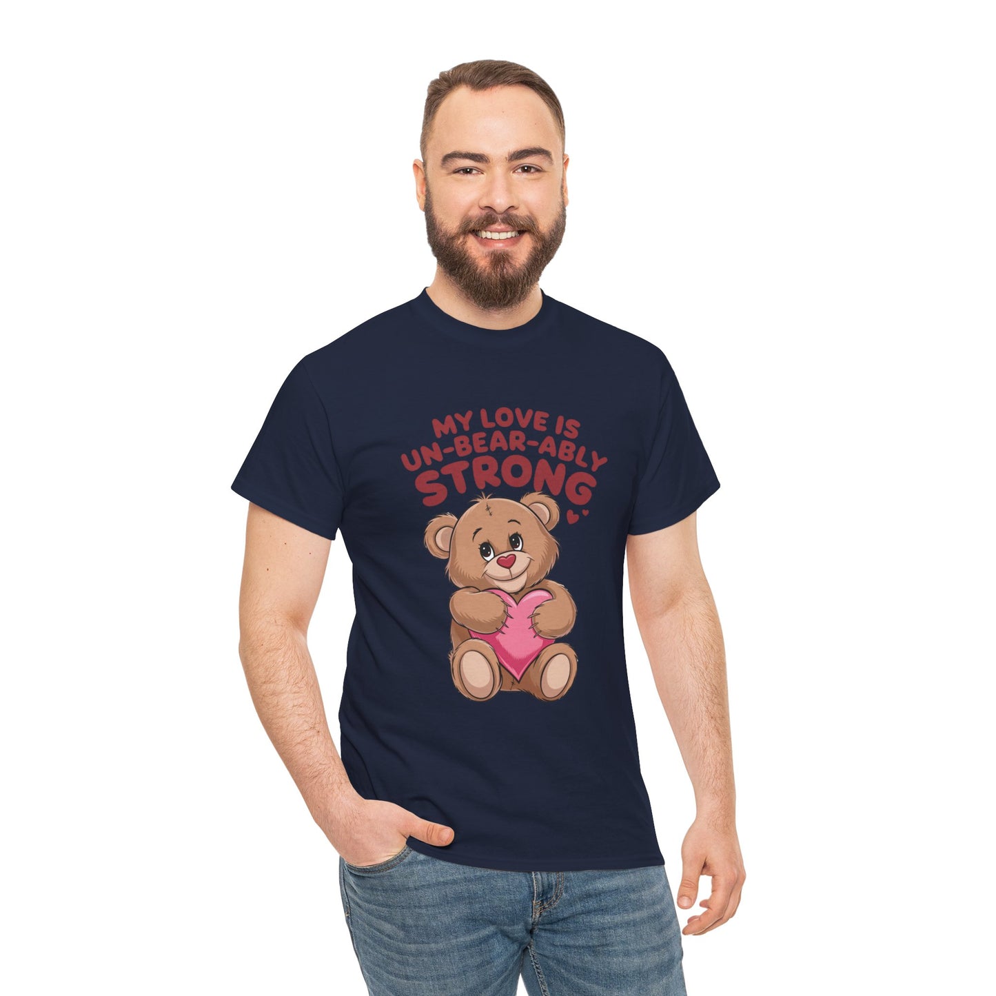 Un-Bear-ably Strong Valentine Shirt, Teddy Bear Heart Tee, Cute Love Graphic T-Shirt, Valentines Gift, Romantic Couple Top, Gift For Her