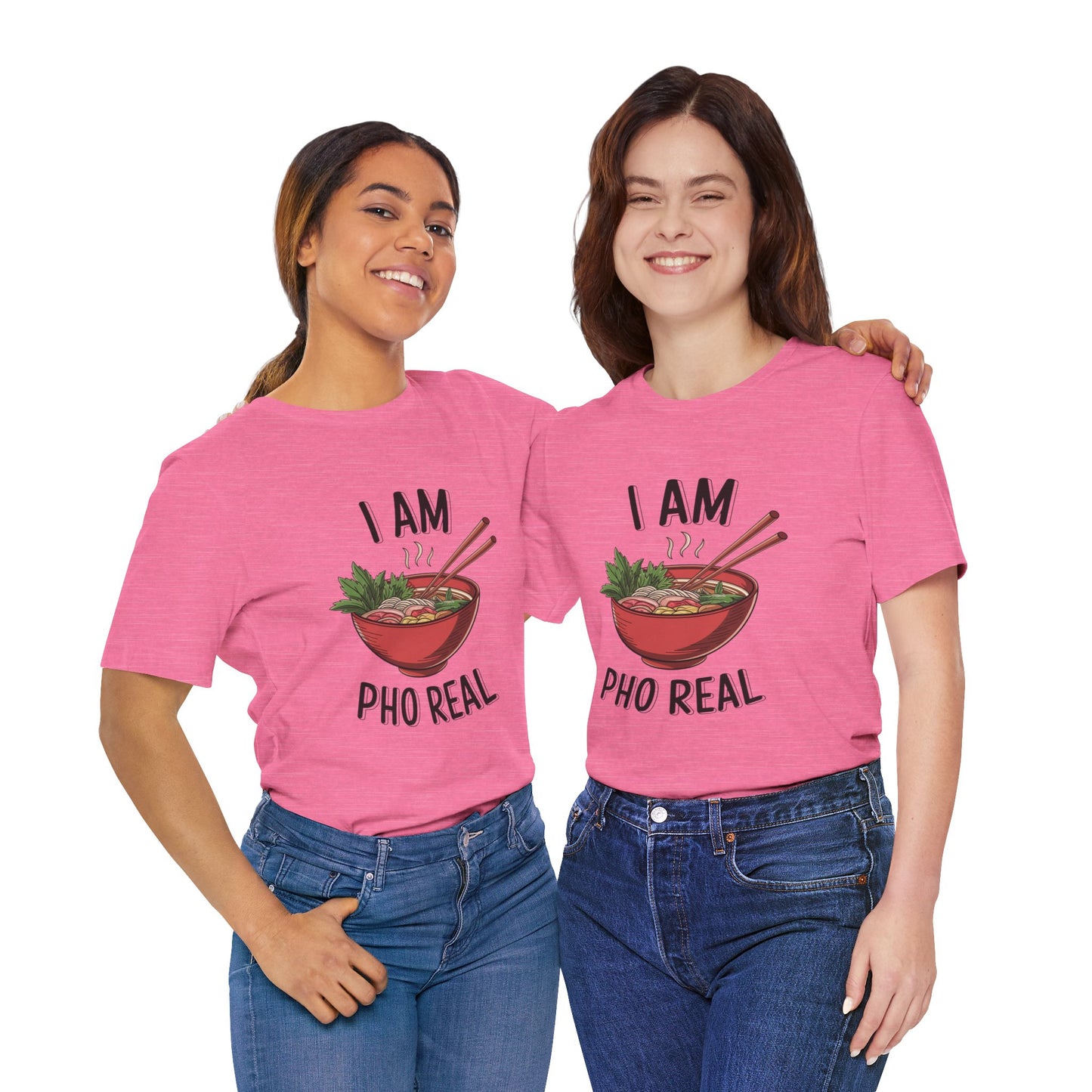 I Am Pho Real T-Shirt | Funny Pho Noodle Bowl Tee, Vietnamese Food Pun Shirt, Ramen & Noodle Lover Gift, Cute Asian Cuisine Graphic Top