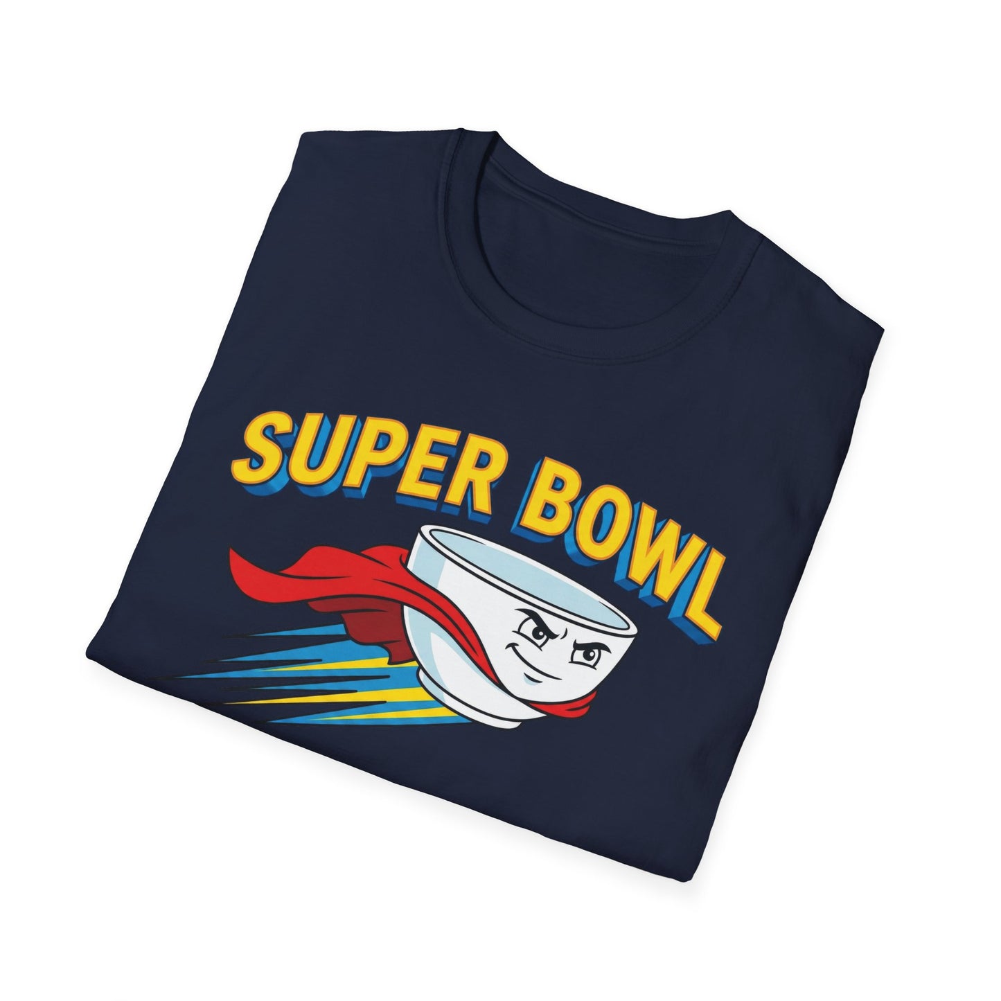 Super Bowl Shirt, Funny Super Bowl T Shirt, Football Party Shirt, Game Day Tee, Bowl Pun Shirt, Super Bowl Party Shirt, Unisex Graphic Tee