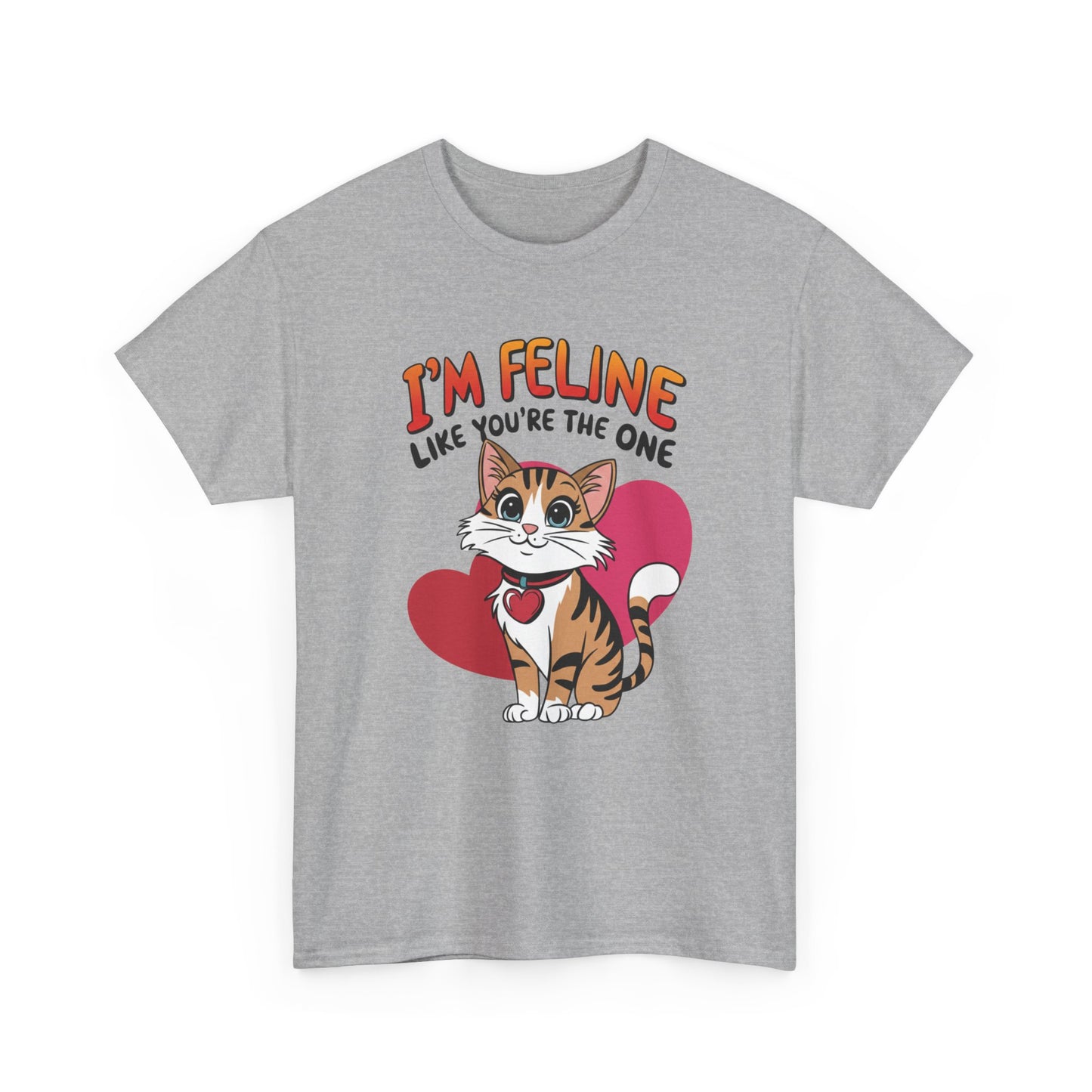 I’m Feline Like You’re The One Shirt, Cute Cat Valentine Tee, Funny Cat Love Graphic TShirt, Romantic Gift For Her Him, Cat Pun Shirt