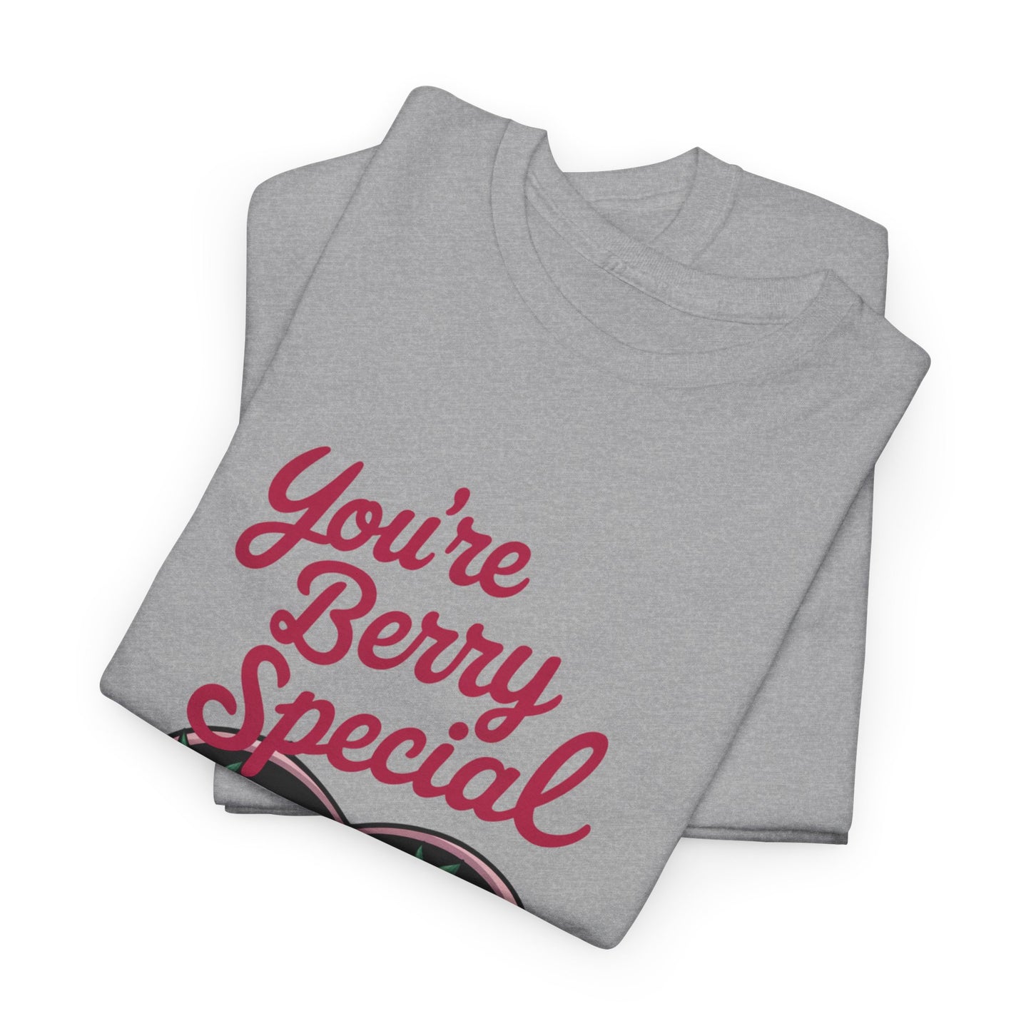 You’re Berry Special Shirt, Cute Valentine Shirt, Berry Pun T Shirt, Fruit Heart Graphic Tee, Valentine Gift Shirt, Love Pun Tee