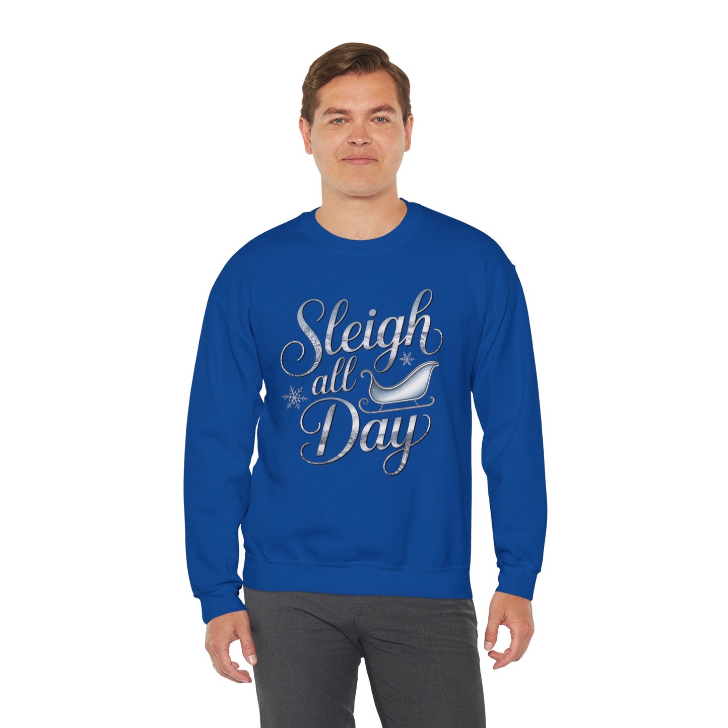 Sleigh All Day Christmas Sweatshirt, Funny Holiday Sweater, Cozy Unisex Crewneck, Cute Festive Winter Gift For Friends And Family
