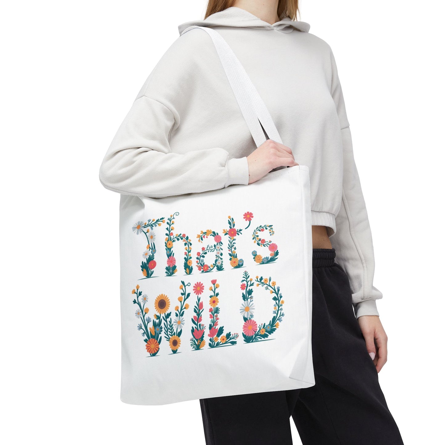 That’s Wild Floral Tote Bag – Cute Boho Canvas Bag With Colorful Flower Lettering, Eco Reusable Shopping Tote, Nature Lover Gift For Everyday Style