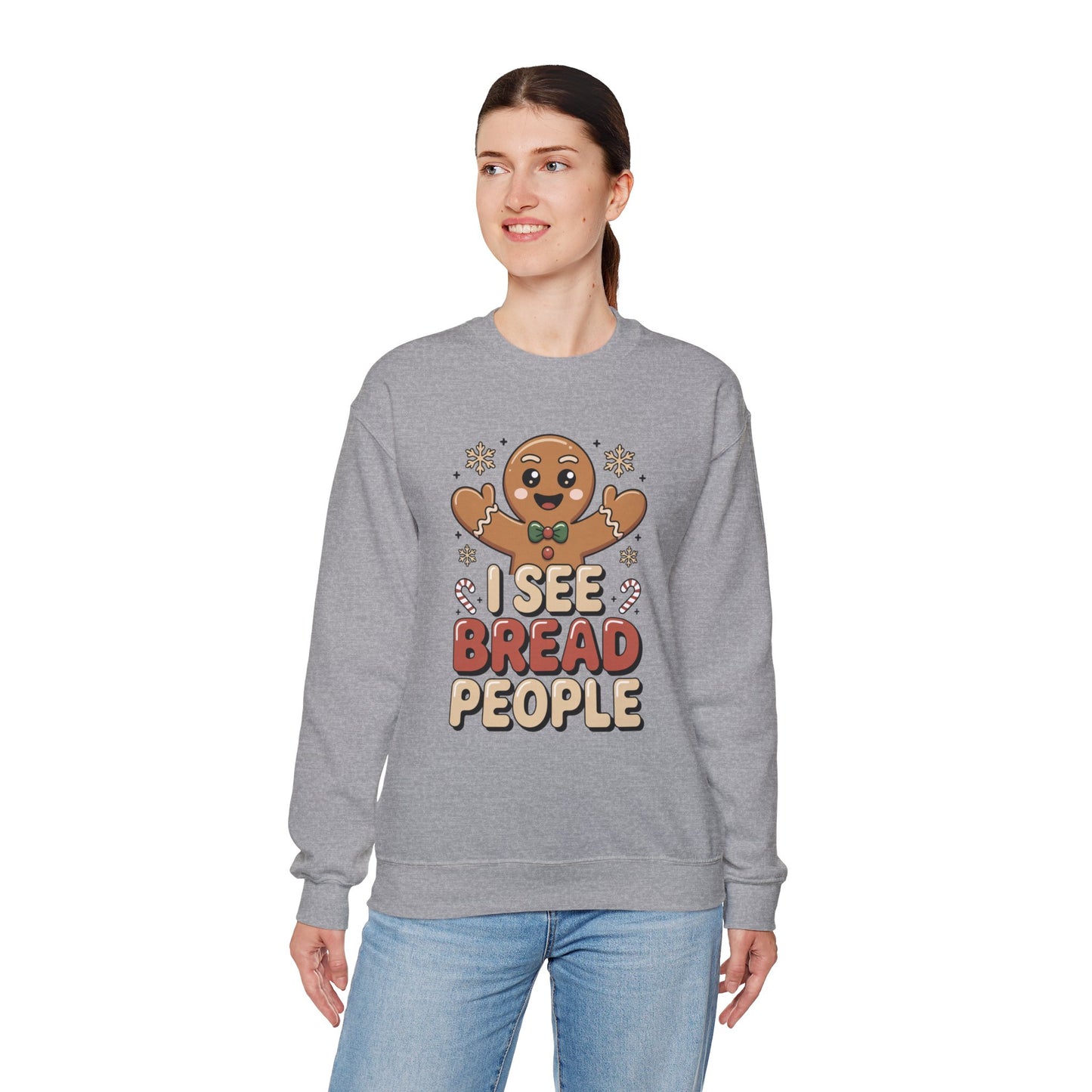 I See Bread People Christmas Sweatshirt, Funny Gingerbread Holiday Sweater, Unisex Crewneck, Cute Christmas Gift For Friends And Family