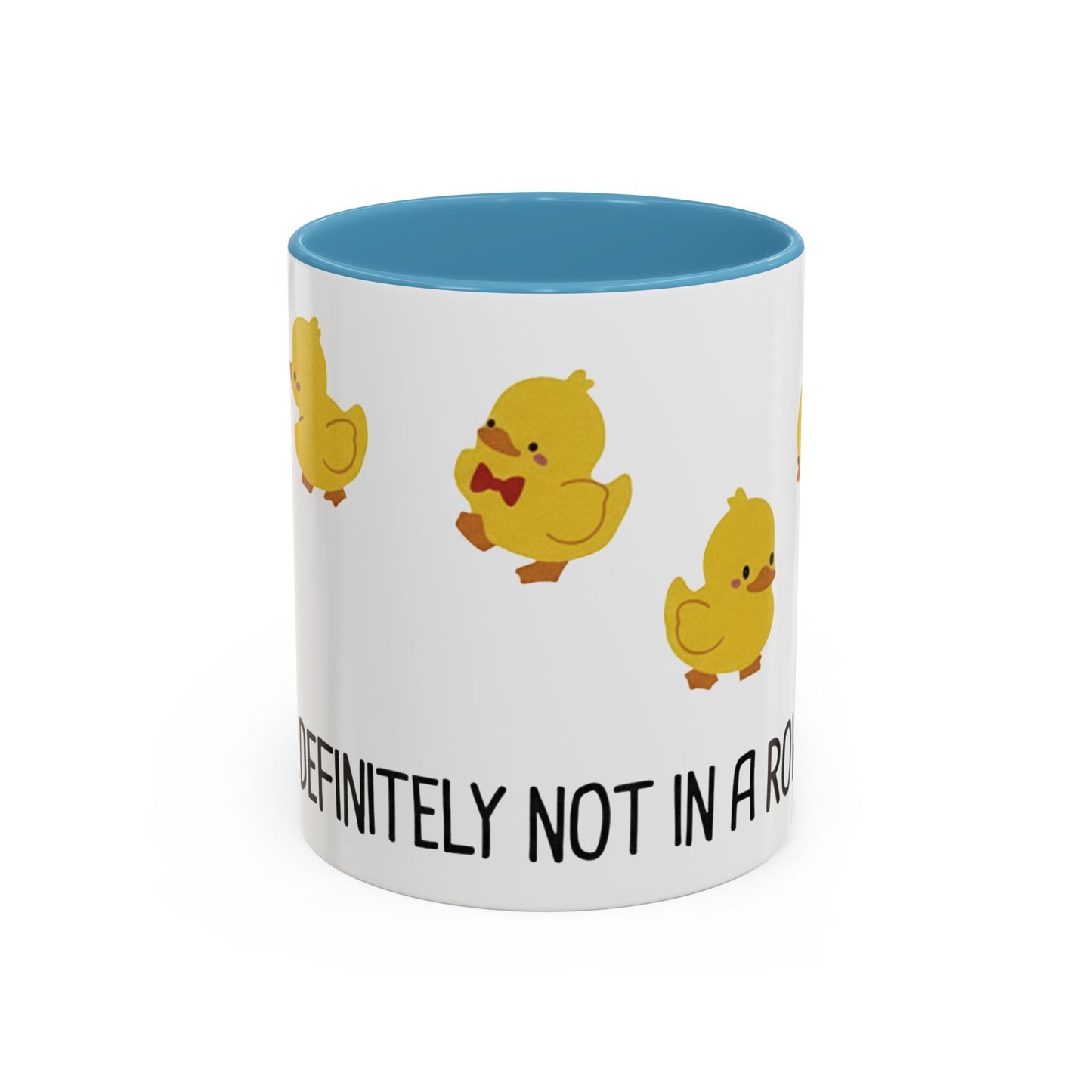 Funny Duck Mug, Cute Chick Coffee Cup, “Definitely Not In A Row” Mug, Cute Animal Lover Gift, Humor Tea Cup, Yellow Duck Kitchenware