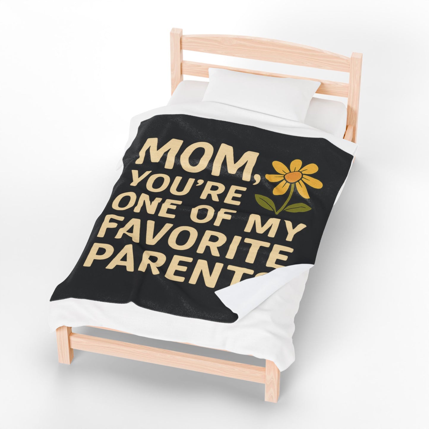Velveteen Plush Blanket - Mom You're One of My Favorite Parents Mother's Day Throw Blanket Mom Decor