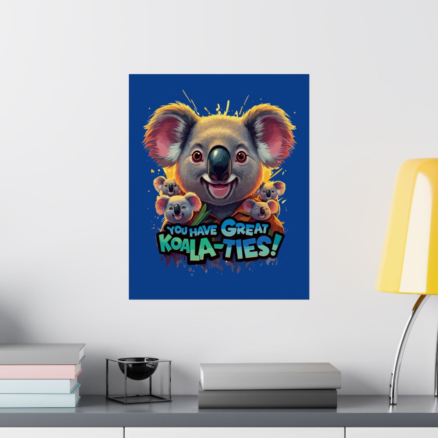 Vertical Poster - Great Koala-Ties Pun Design