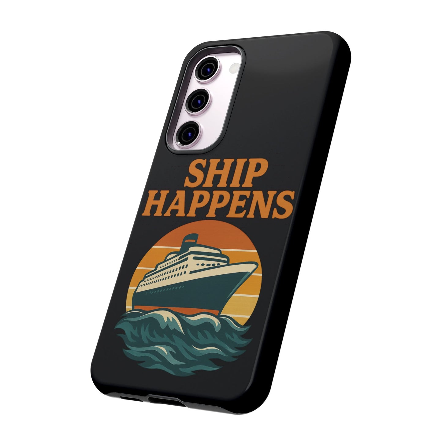 Samsung Case - Ship Happens Sunset Cruise Ship Nautical Phone Case Travel Accessory Gift for Travel Lovers Cruise Case