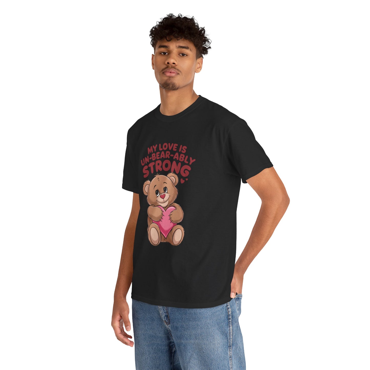 Un-Bear-ably Strong Valentine Shirt, Teddy Bear Heart Tee, Cute Love Graphic T-Shirt, Valentines Gift, Romantic Couple Top, Gift For Her