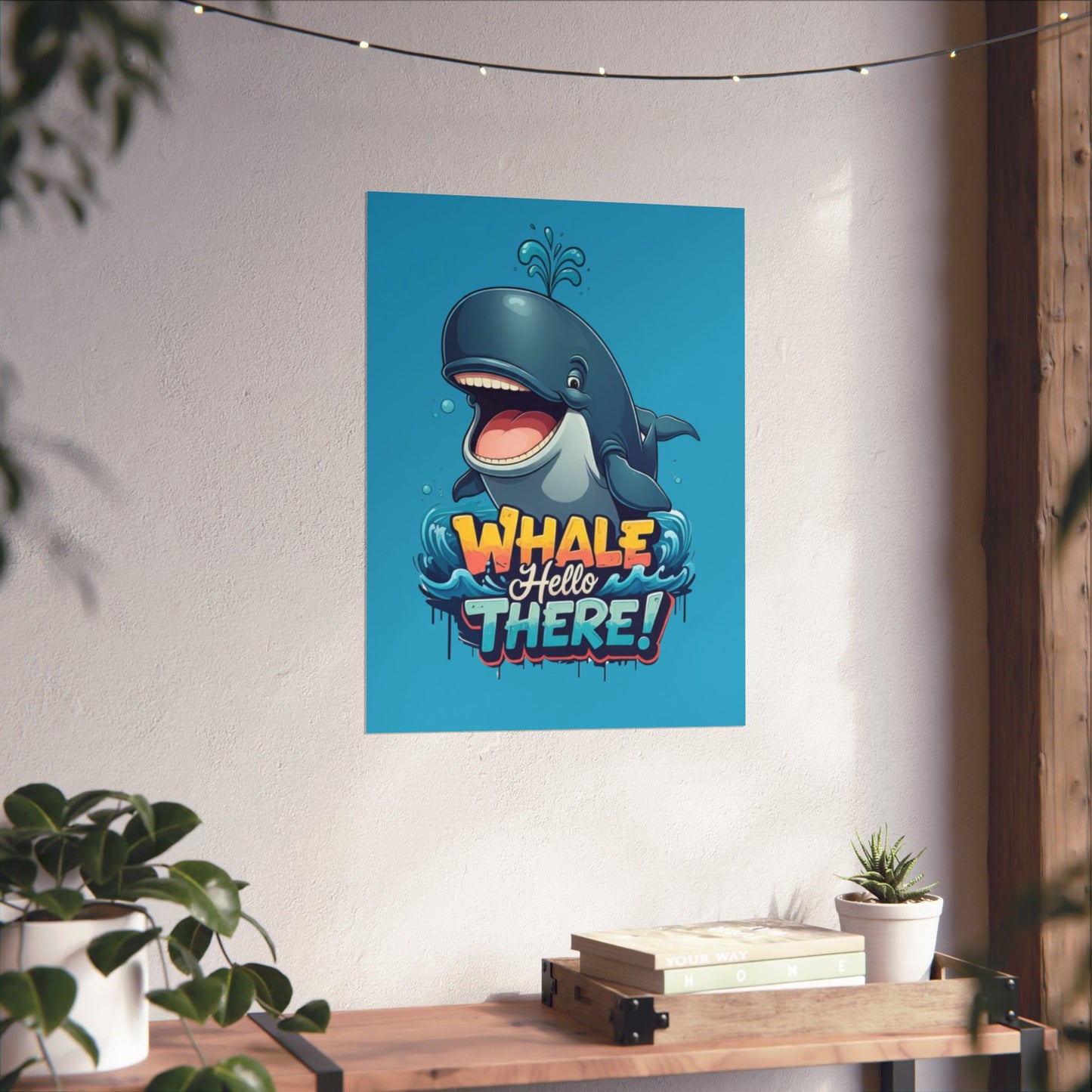 Vertical Poster - Whale Hello There Pun