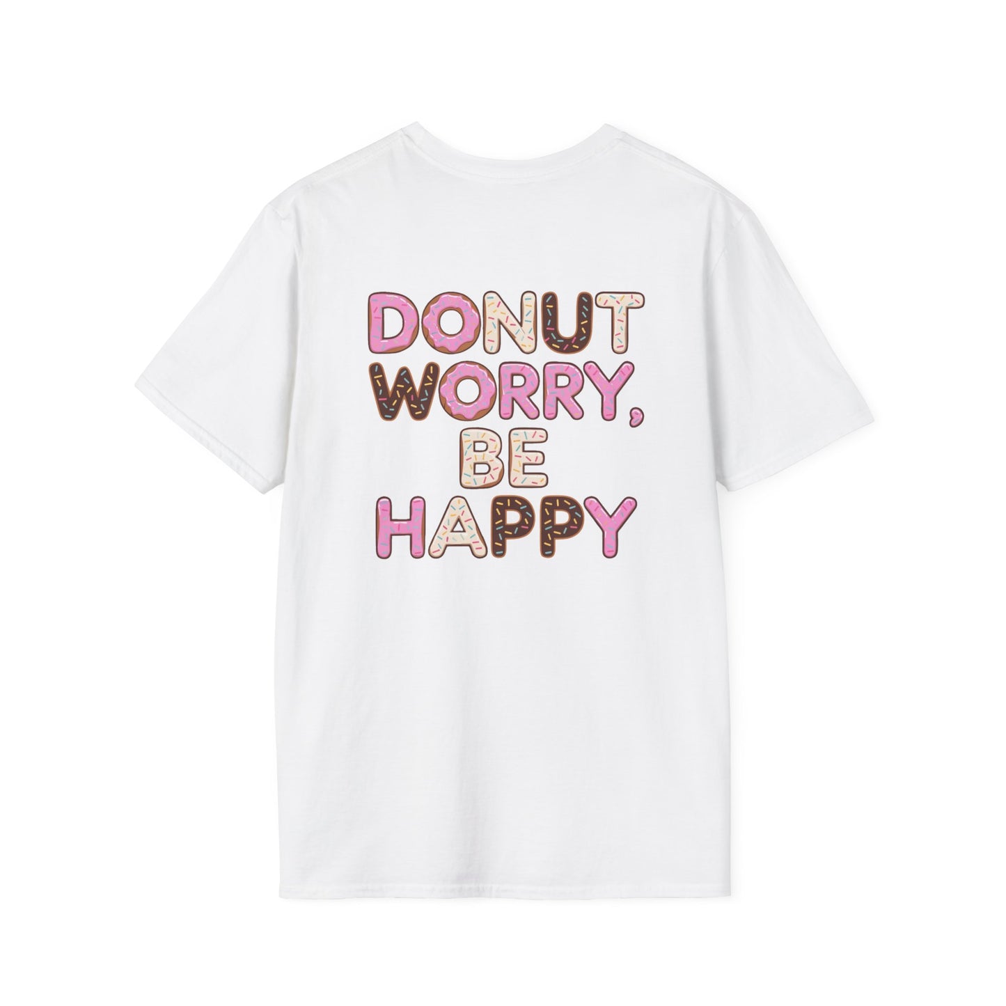 Donut T-Shirt | Donut Worry Be Happy Design