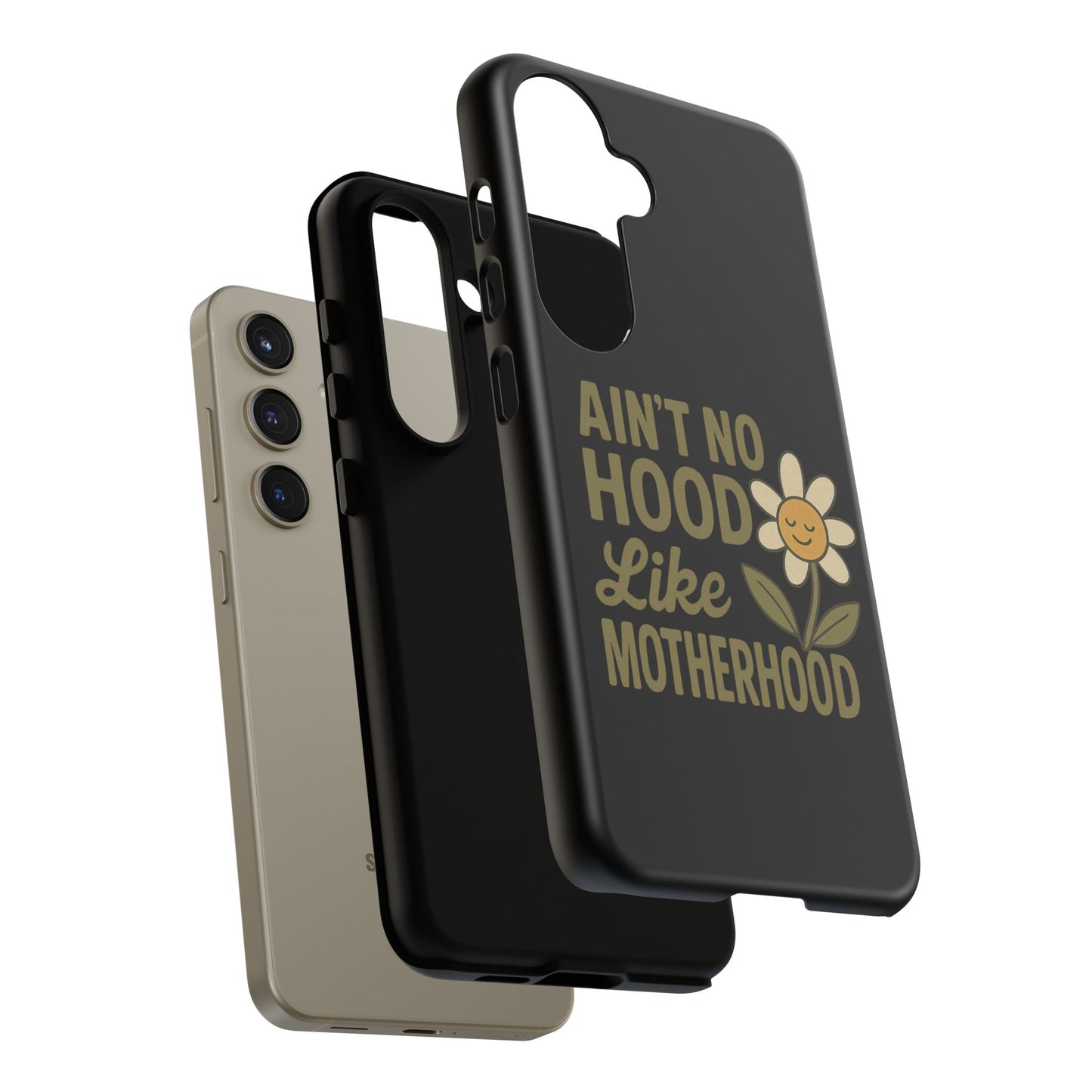 Samsung Case - Ain't No Hood Like Motherhood Mother's Day Case Phone Case for Mom