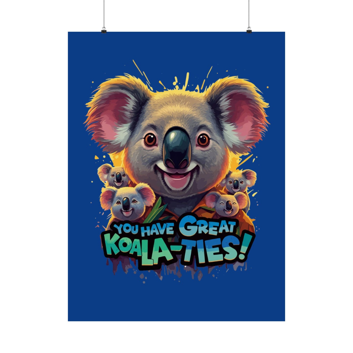 Vertical Poster - Great Koala-Ties Pun Design