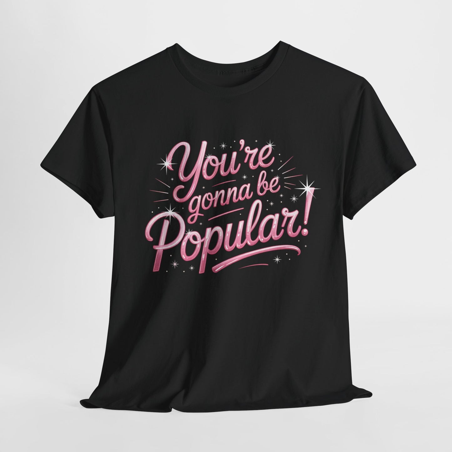 You’re Gonna Be Popular Wicked Musical Tee – Broadway Quote Shirt – Funny Retro Typography T-Shirt for Theatre Fans & Musical Lovers