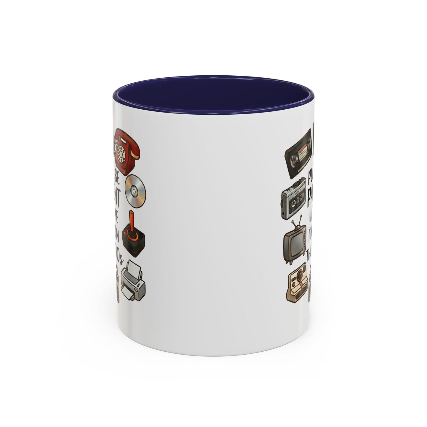 Please Be Patient Mug, Funny Retro Coffee Mug, I’m From The 1900s Mug, Vintage Tech Humor Cup, Gag Gift Mug