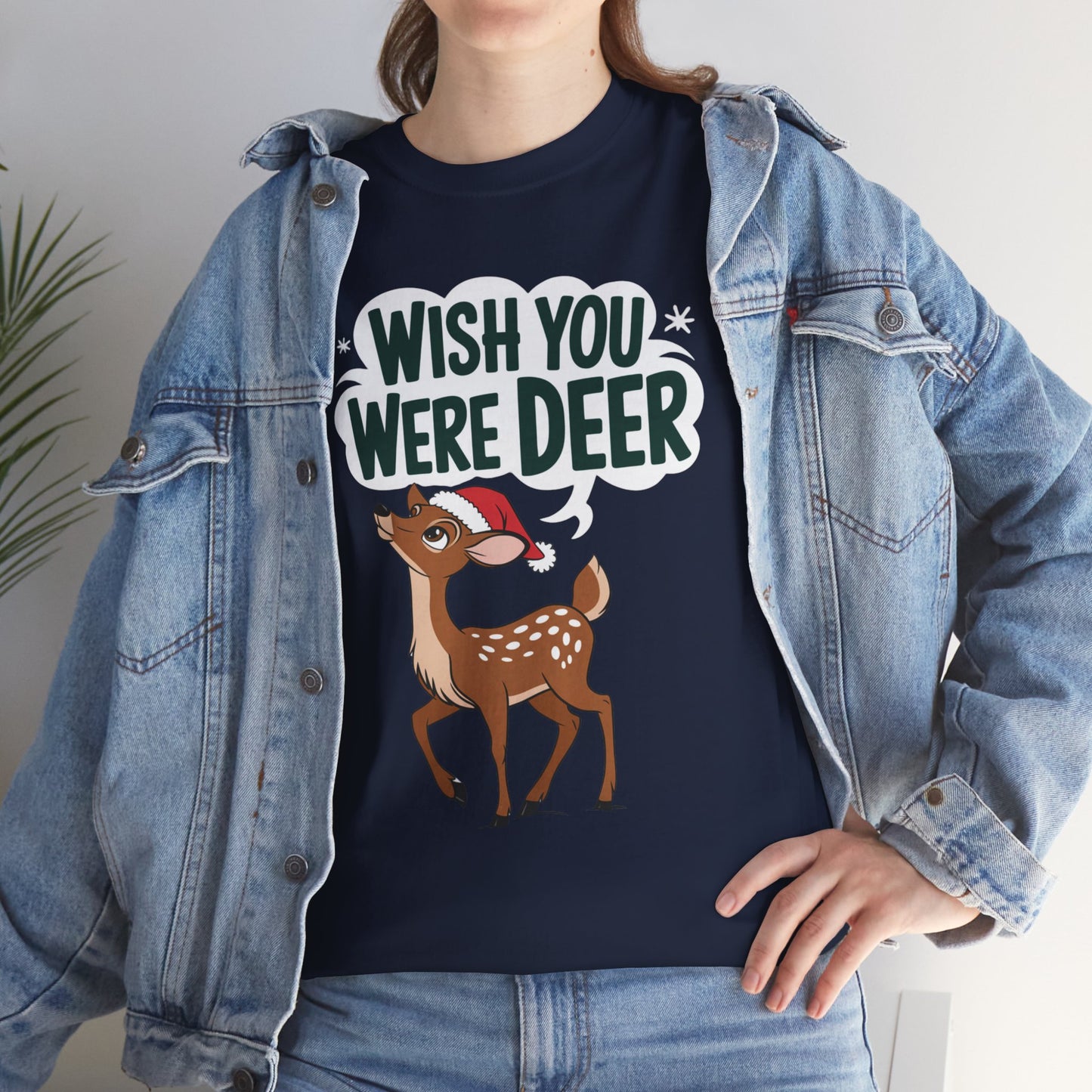 Wish You Were Deer Funny Christmas T-Shirt, Cute Reindeer Holiday Tee, Pun Christmas Shirt, Festive Santa Hat Deer Graphic Tee Gift