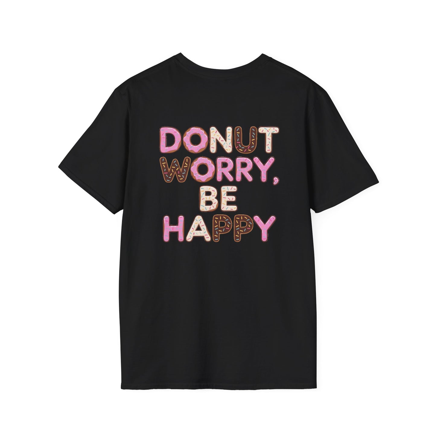 Donut T-Shirt | Donut Worry Be Happy Design